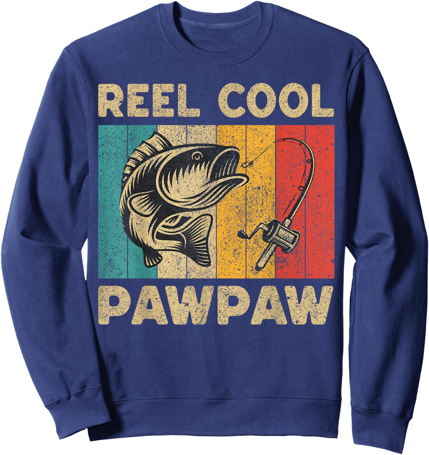 Father's Day Present Funny Fishing Reel Cool Pawpaw Sweatshirt - Sweatshirt | Navy