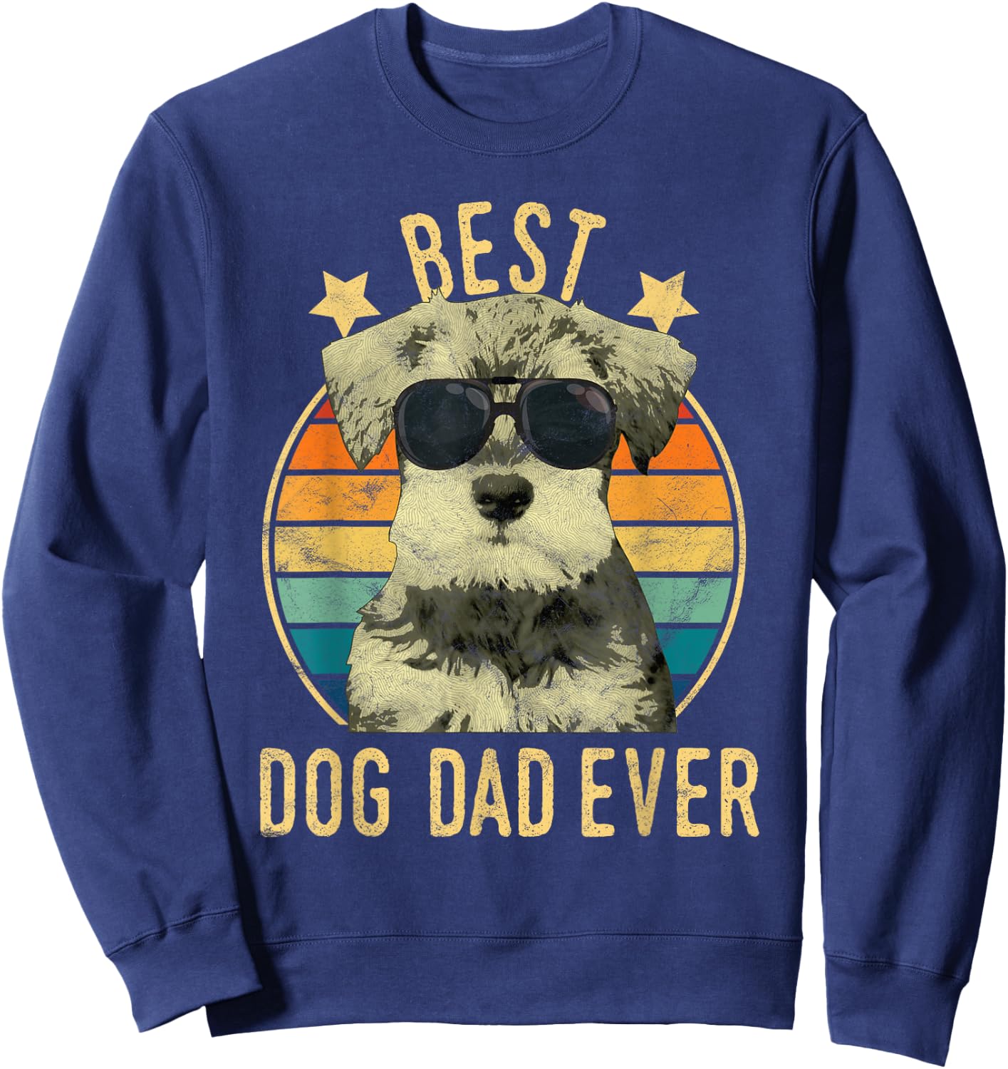 Best Dog Dad Ever Miniature Schnauzer Father's Day Gift Sweatshirt - Sweatshirt | Navy