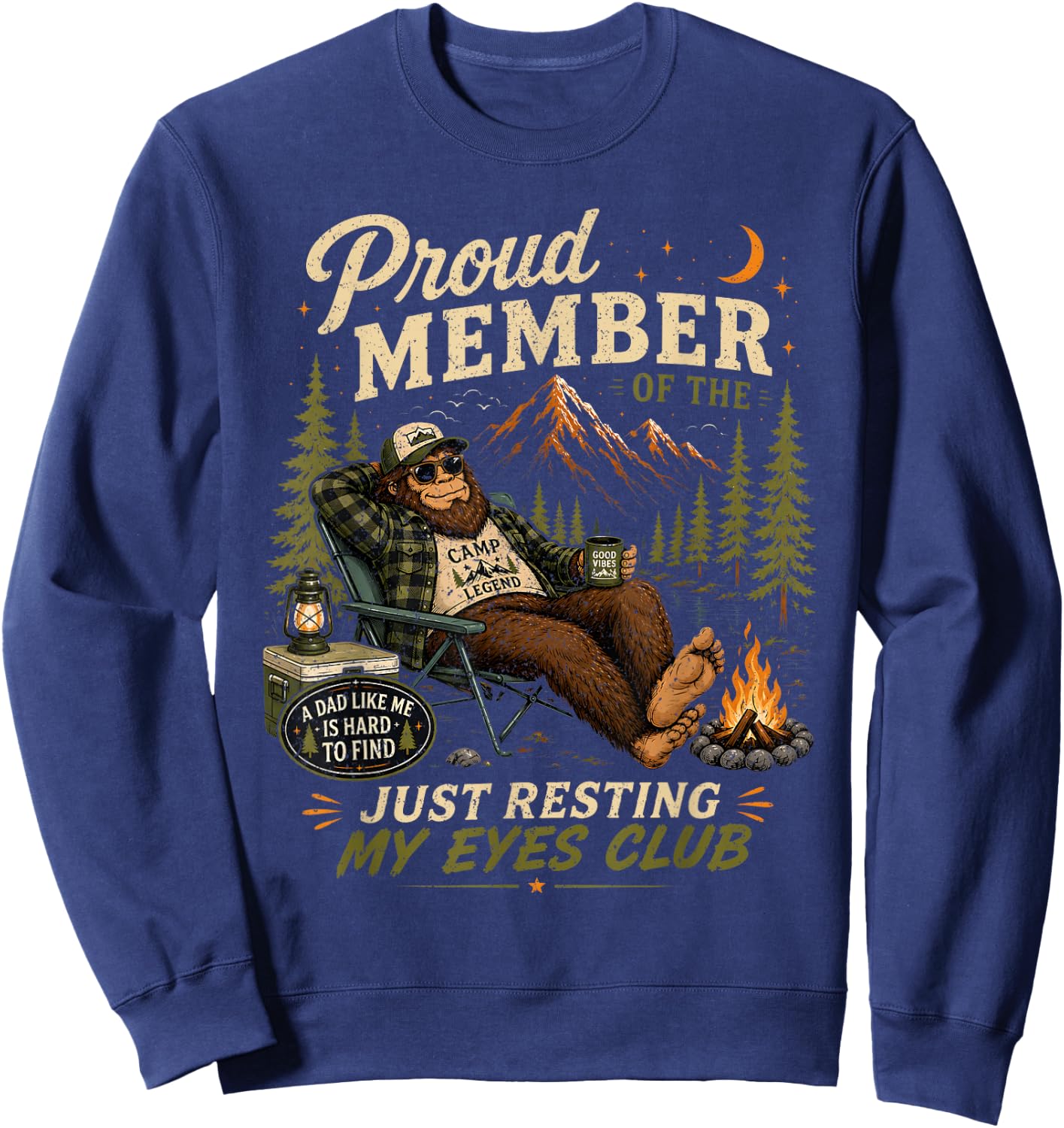 Proud Member Just Resting My Eyes Club Funny Patriotic Dad Sweatshirt - Sweatshirt | Navy