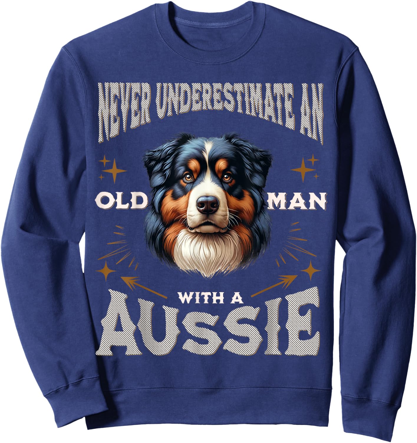 Funny Australian Shepherd Design Dad Grandpa Aussie Sweatshirt - Sweatshirt | Navy
