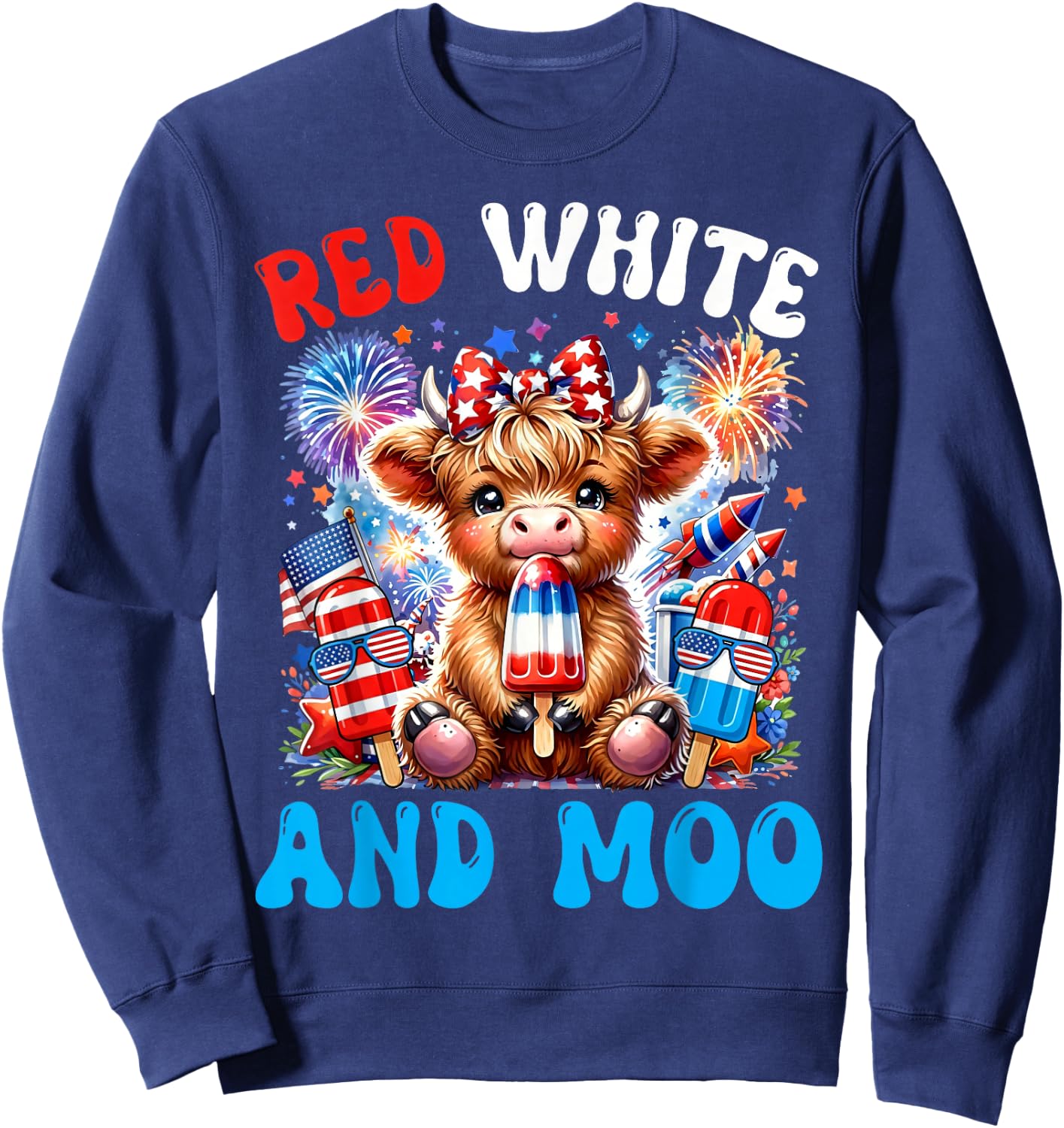 4th of July Highland Cow Popsicle Patriotic Red White & Moo Sweatshirt - Sweatshirt | Navy