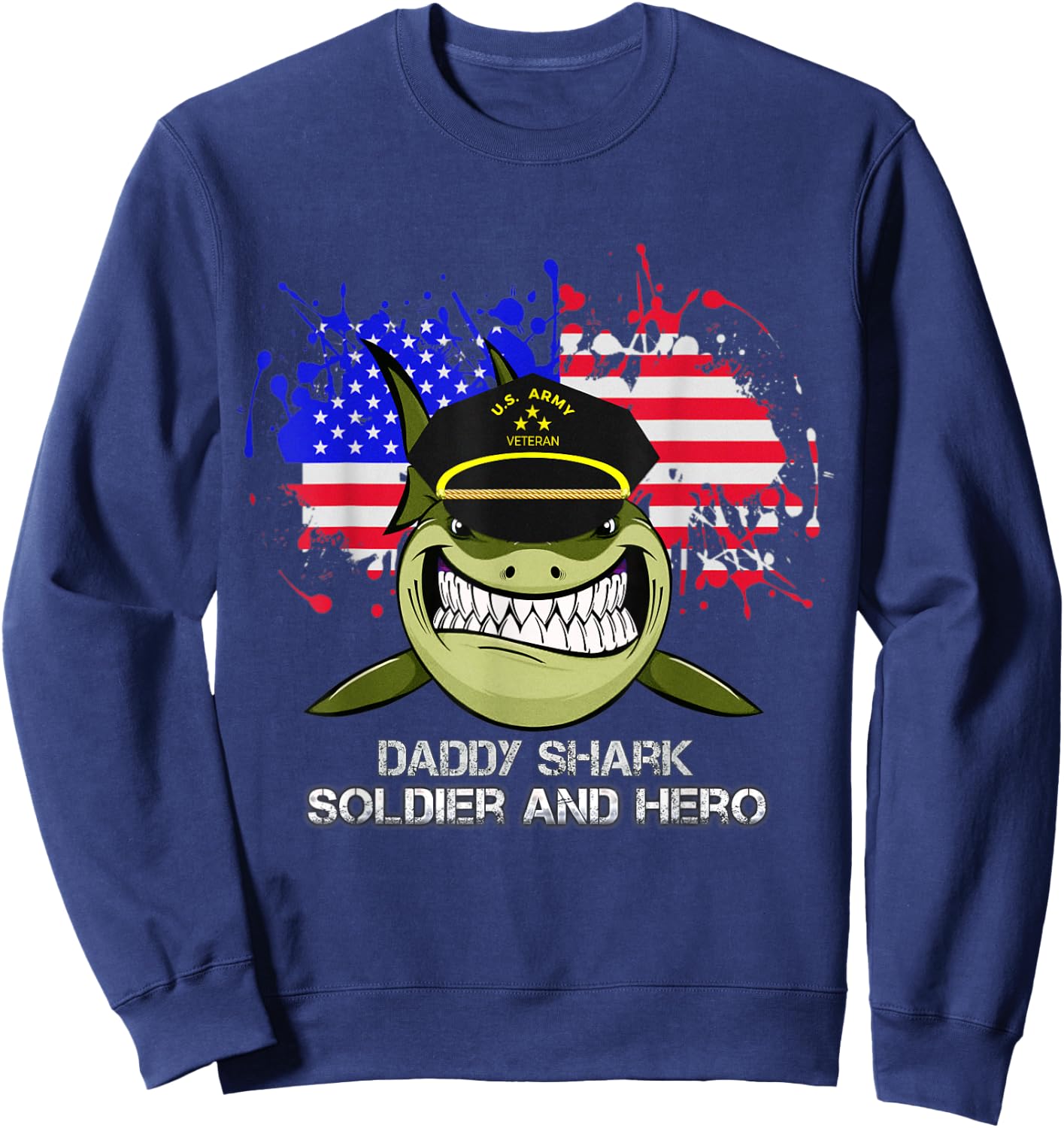 Daddy Shark U.S. army veteran For 4th of July Sweatshirt - Sweatshirt | Navy