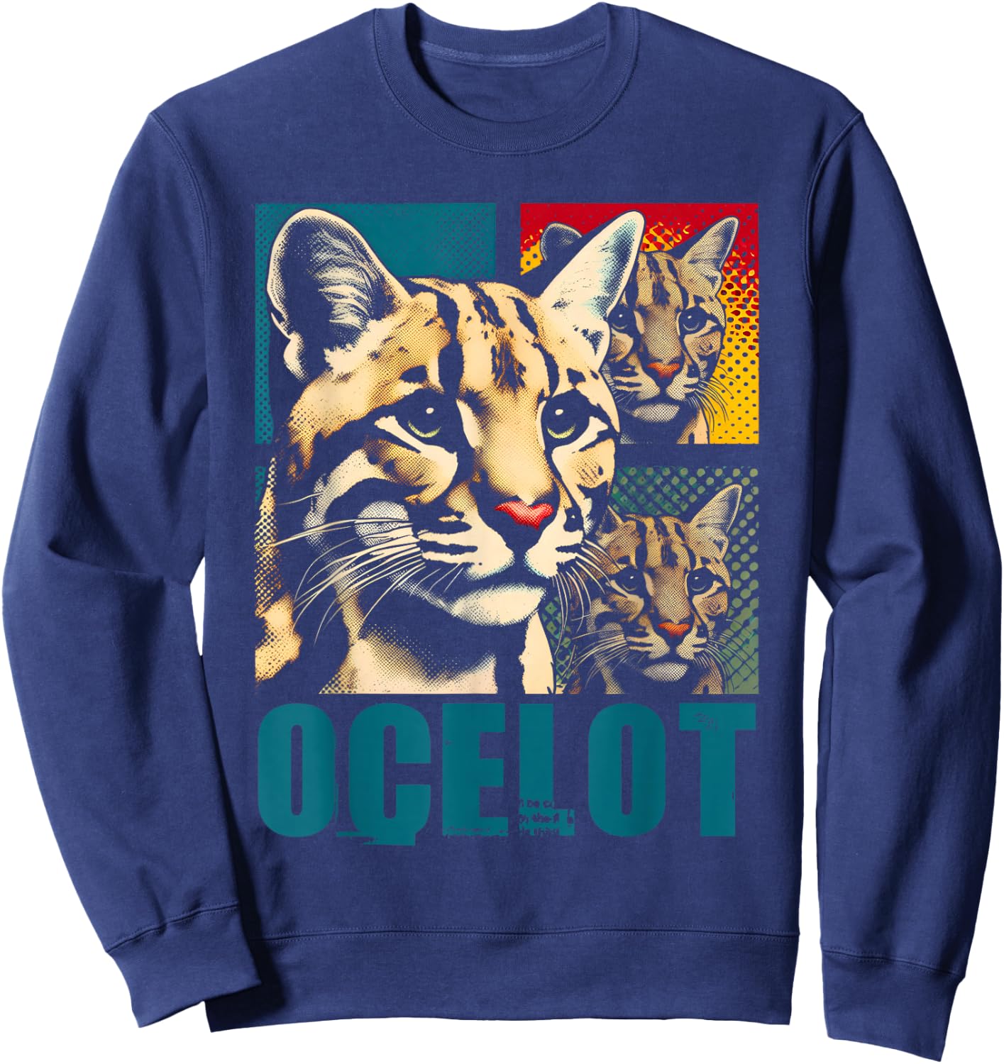 Ocelot Pop Art - Vintage Ocelot Jaguar Wild Cat Lover Sweatshirt - Sweatshirt | Navy
