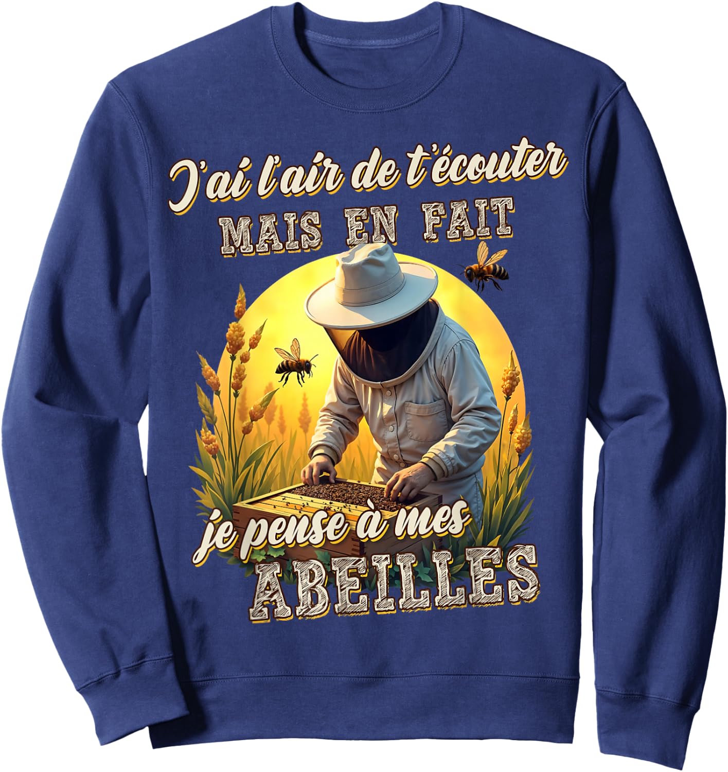 Funny Beekeeper Gift Je pensse à mes abeilles , Black, S Sweatshirt - Sweatshirt | Navy