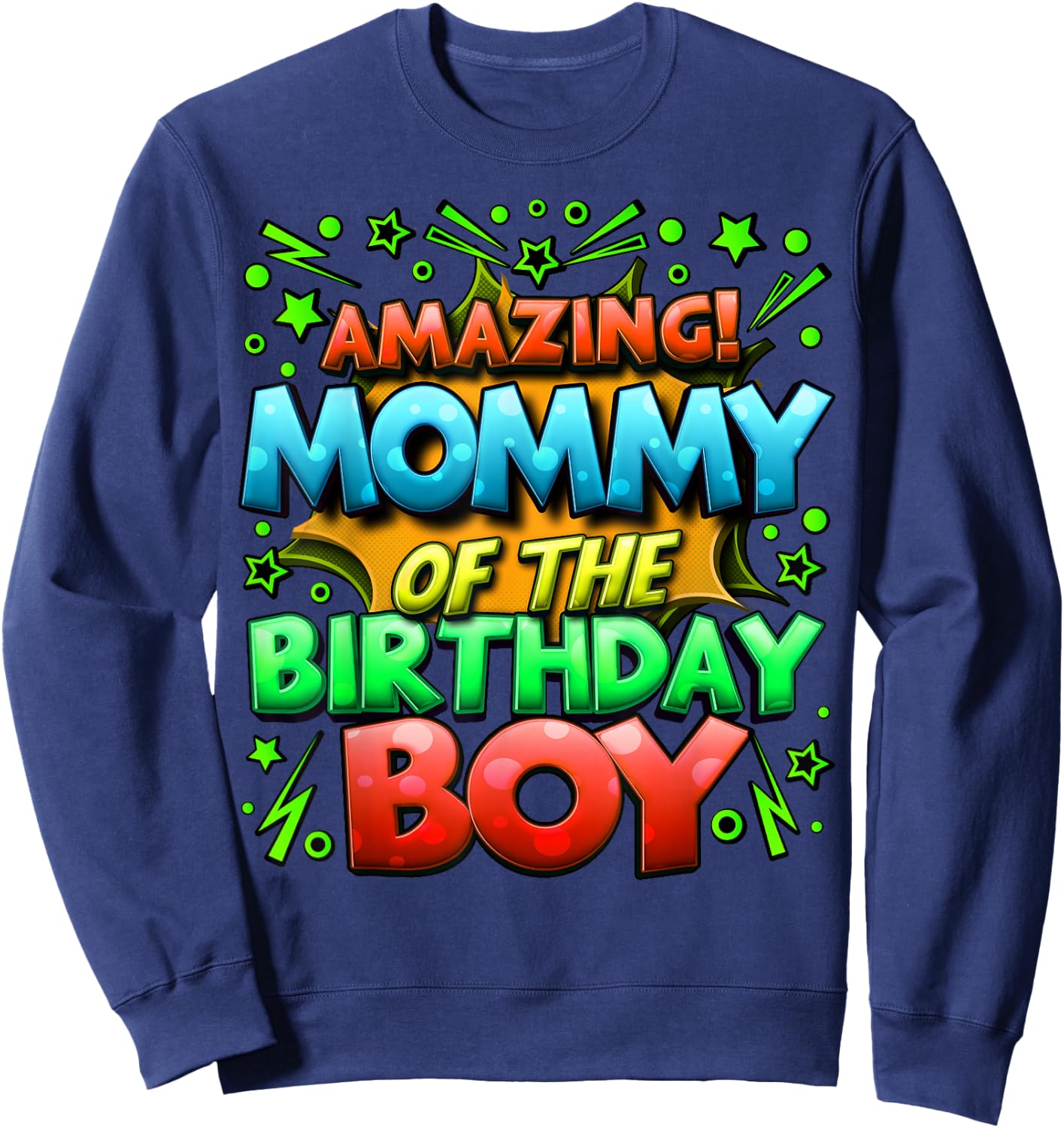 Mommy of the Birthday Boy Matching Family Mommy Sweatshirt - Sweatshirt | Navy