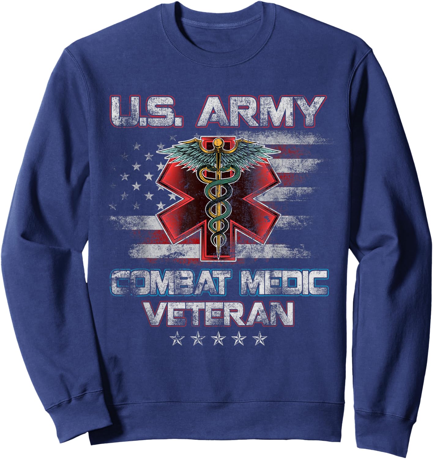 U.S Army Combat Medic Proud Veteran Medical Military Retired Sweatshirt - Sweatshirt | Navy