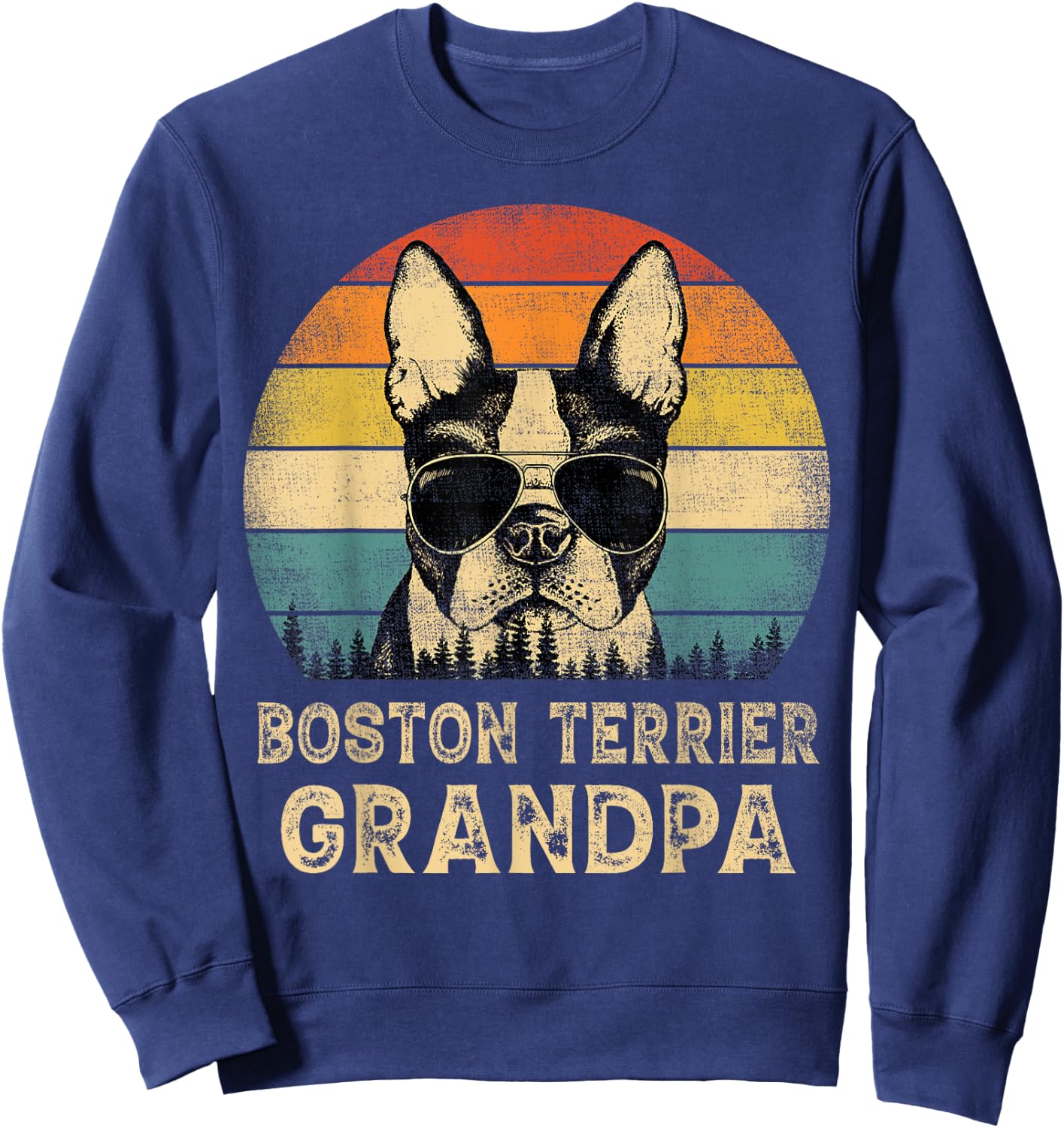Vintage Boston Terrier Grandpa Dog Lovers Father's Day Sweatshirt - Sweatshirt | Navy