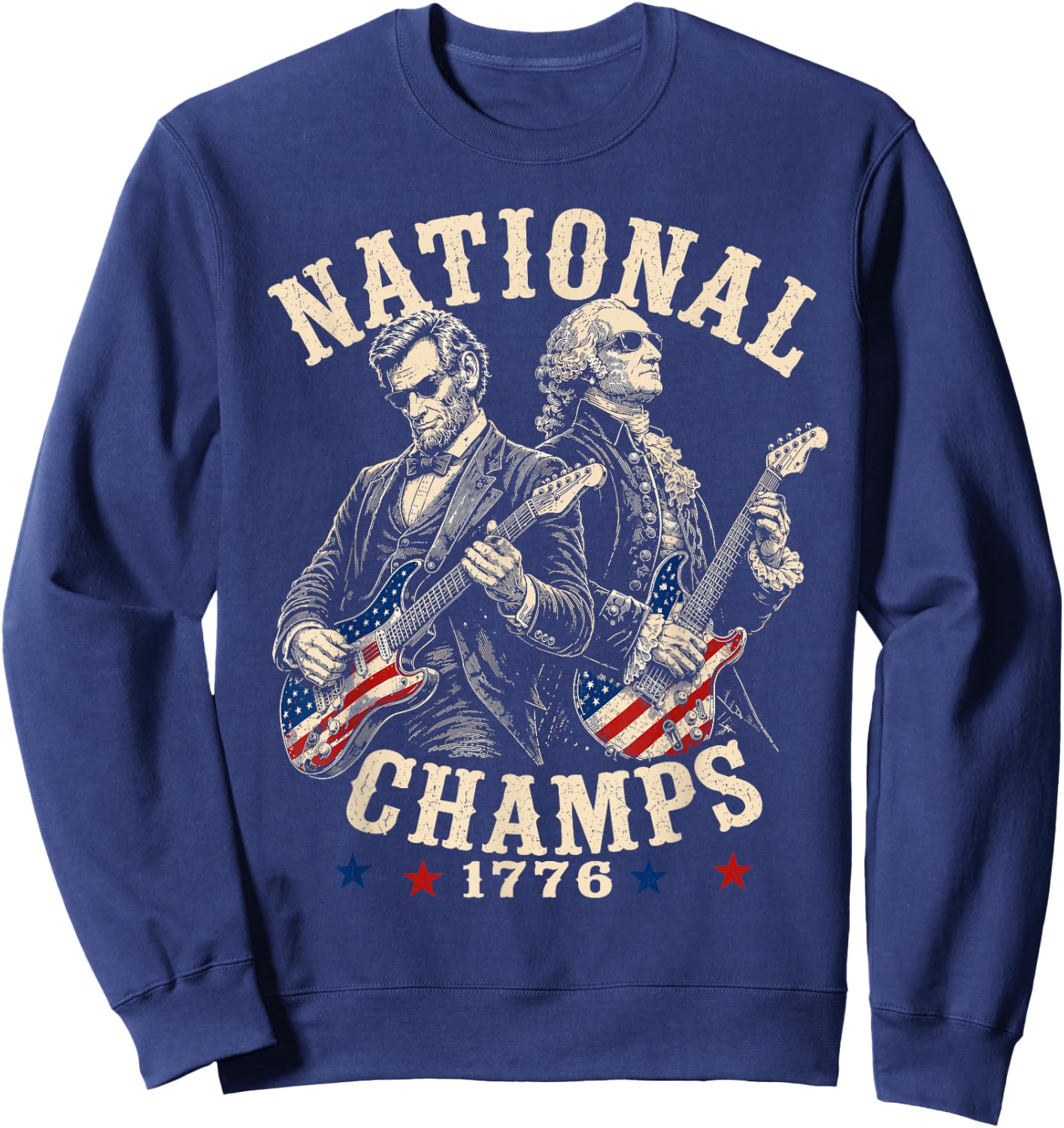 1776 National Champions Patriotic America 250th Anniversary Sweatshirt - Sweatshirt | Navy