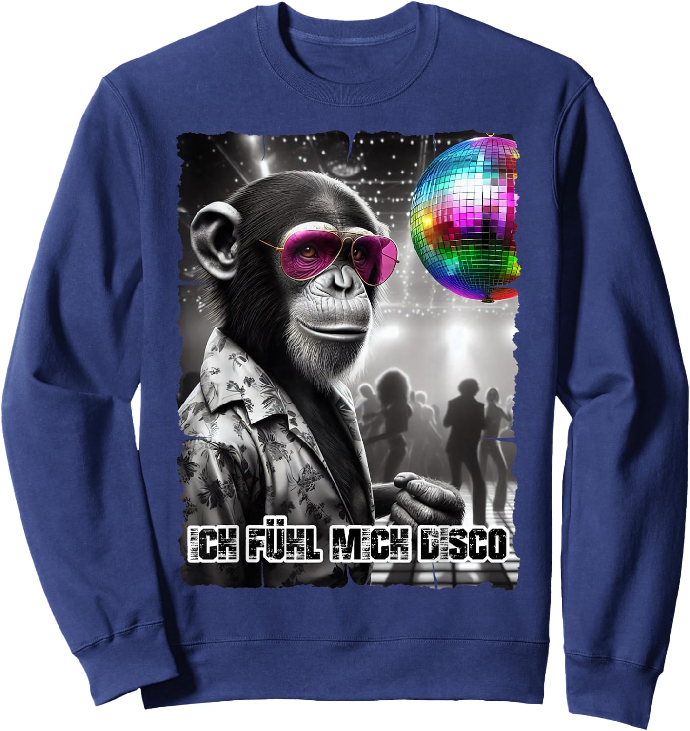 with German Text "Ich Fühl Mich Fühl Mich Disco Ball", black Sweatshirt - Sweatshirt | Navy