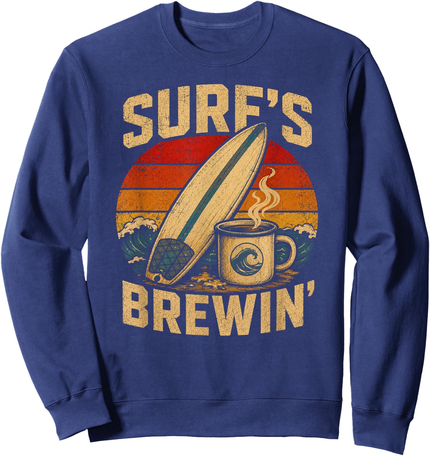 Surfboard Coffee Retro Beach Wave Vintage Sunset Sweatshirt - Sweatshirt | Navy