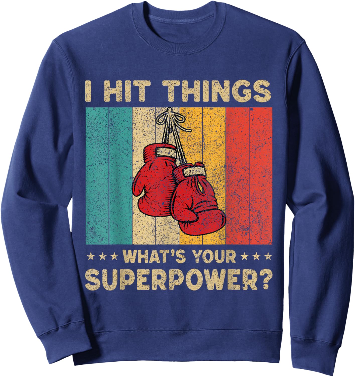 I Throw Punches Vintage Boxing Boxer Sweatshirt - Sweatshirt | Navy