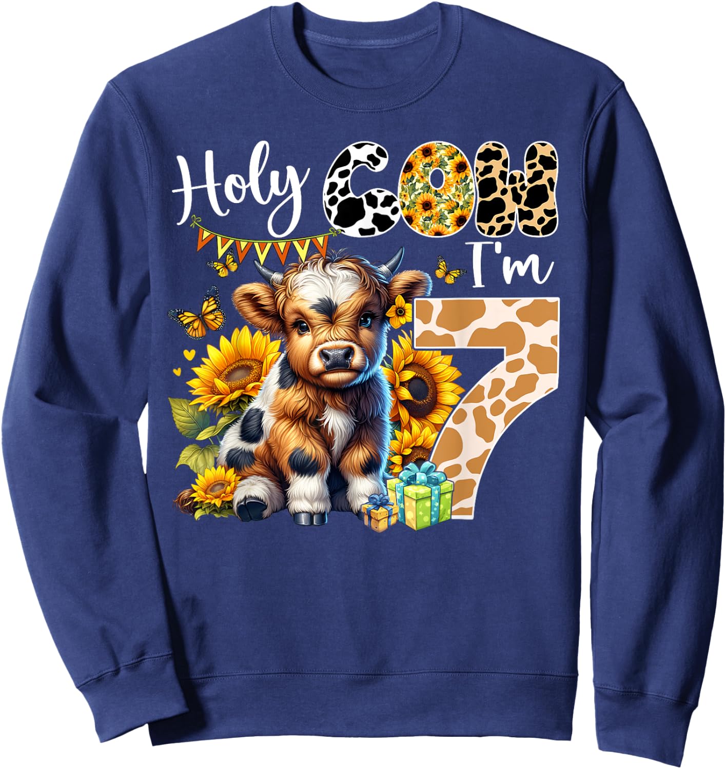 Holy Cow I’m 7 Years Old Dairy Cow Sunflowers 7th Birthday Sweatshirt - Sweatshirt | Navy