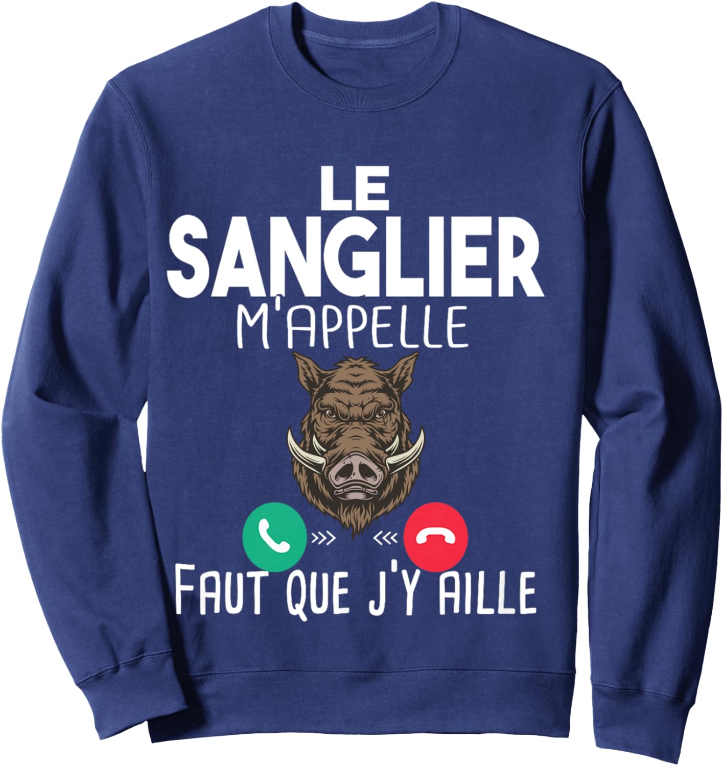 Boar Hunting Hunting Man Gift Humour Rifle Call Long Handle Sweatshirt - Sweatshirt | Navy