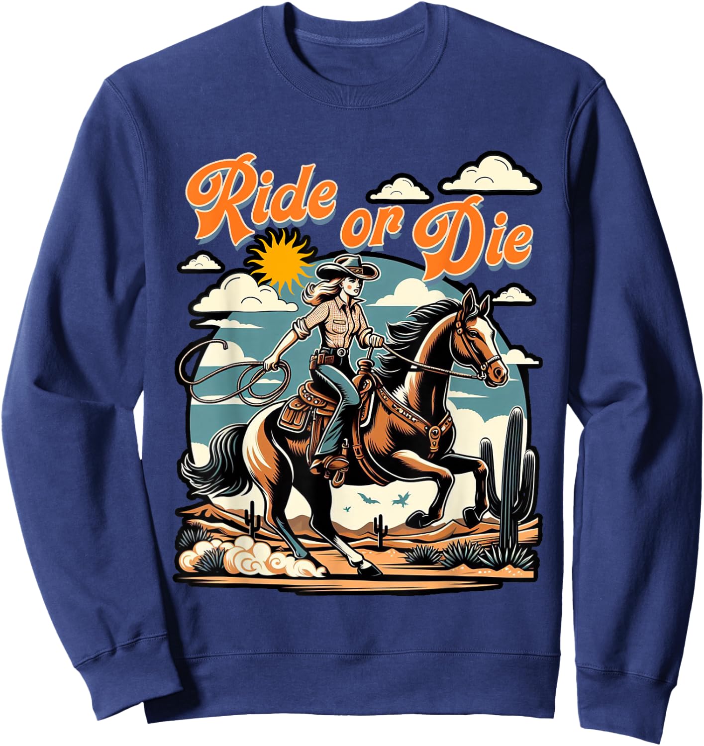 Vintage 1950s Cowgirl Horse Ride Or Die Country Western Life Sweatshirt - Sweatshirt | Navy