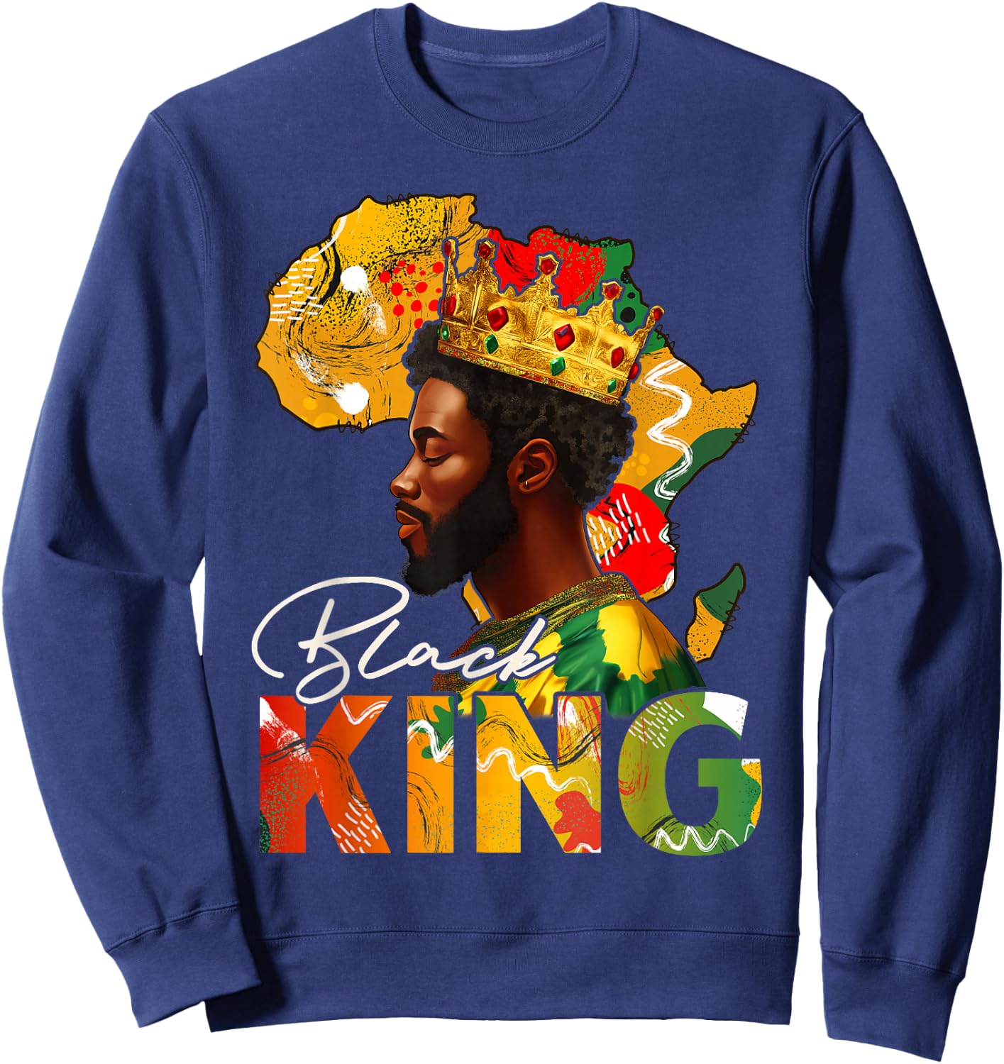 Black King African American Melanin Afro Dad Black History Sweatshirt - Sweatshirt | Navy