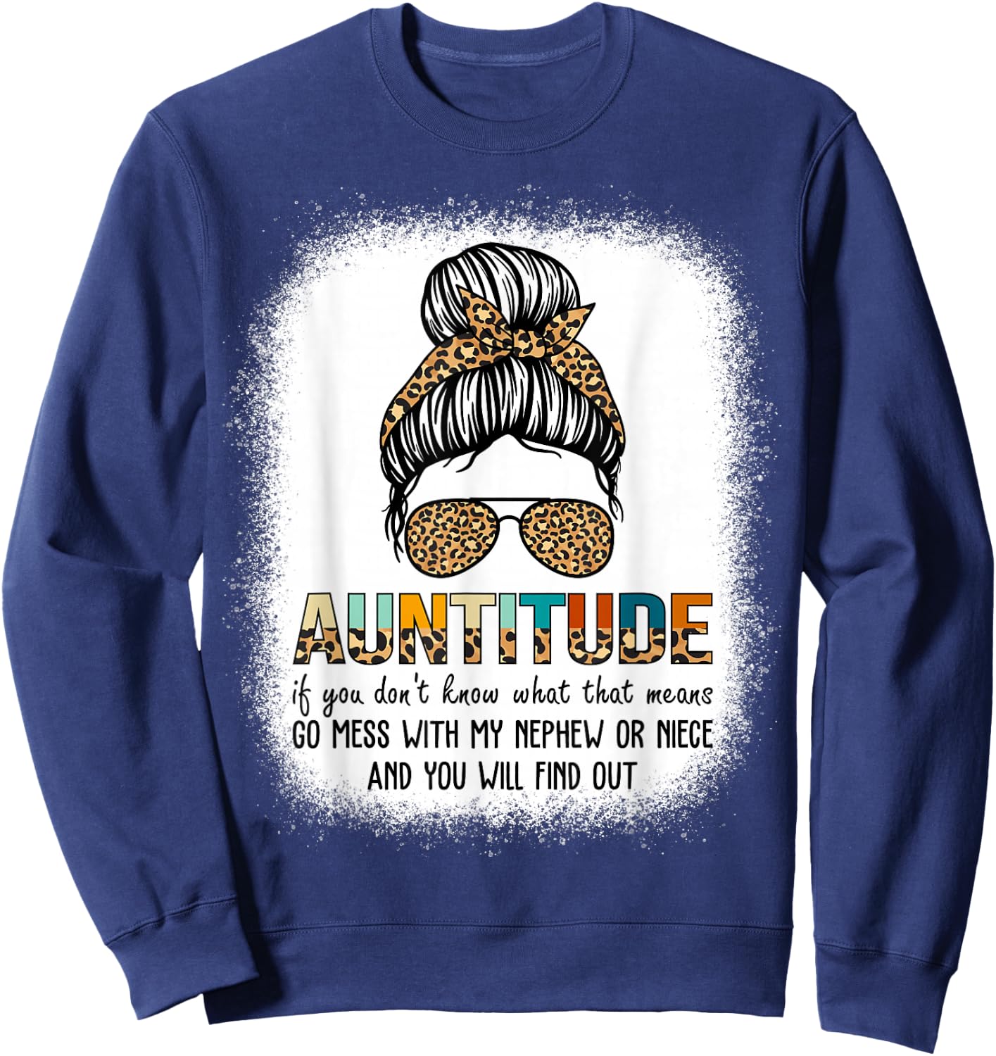 Antitude Leopard Plaid Messy Bun Aunty Nephew Gifts Sweatshirt - Sweatshirt | Navy