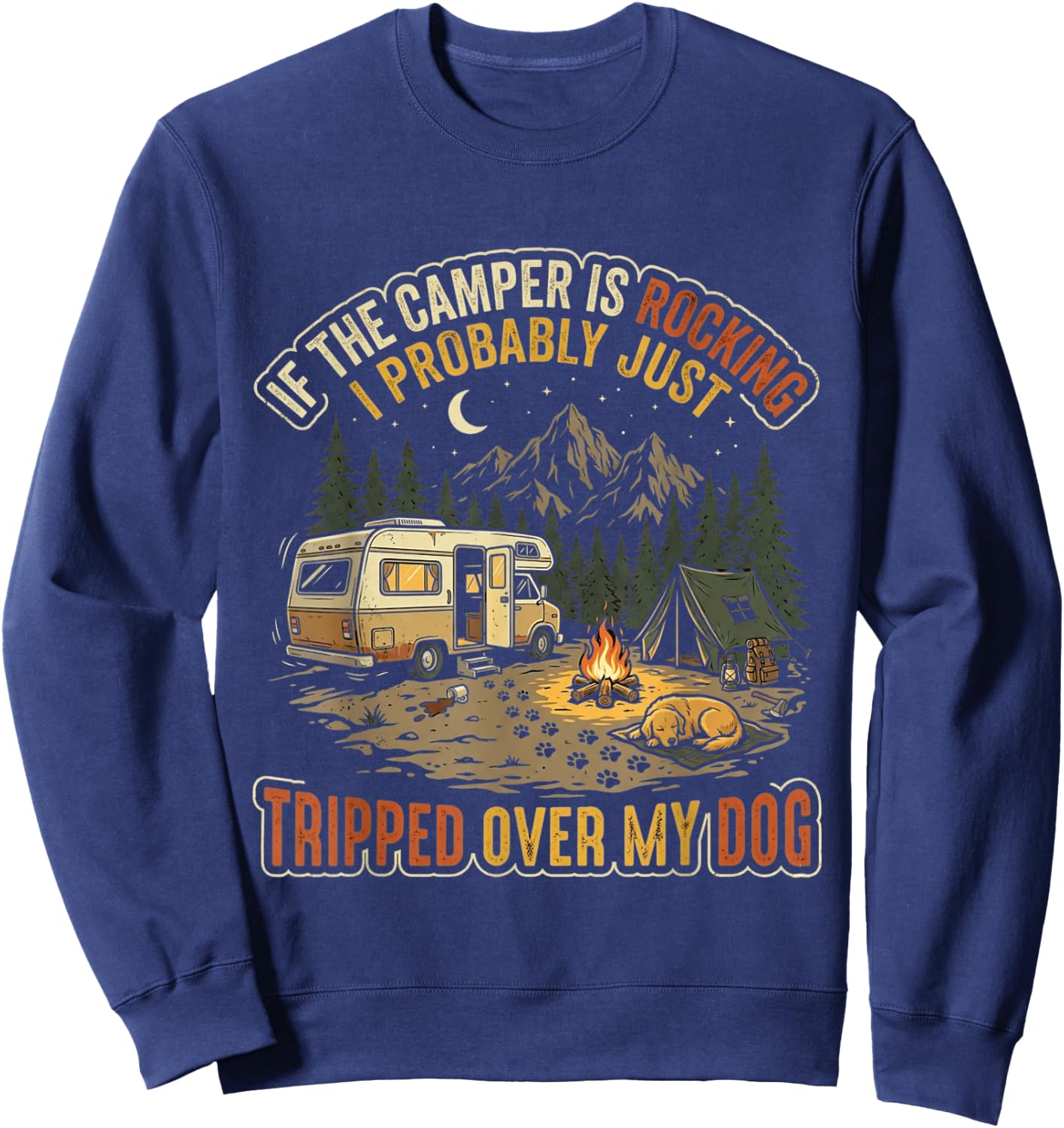 If The Camper is Rocking Funny Dog Camping Sweatshirt - Sweatshirt | Navy