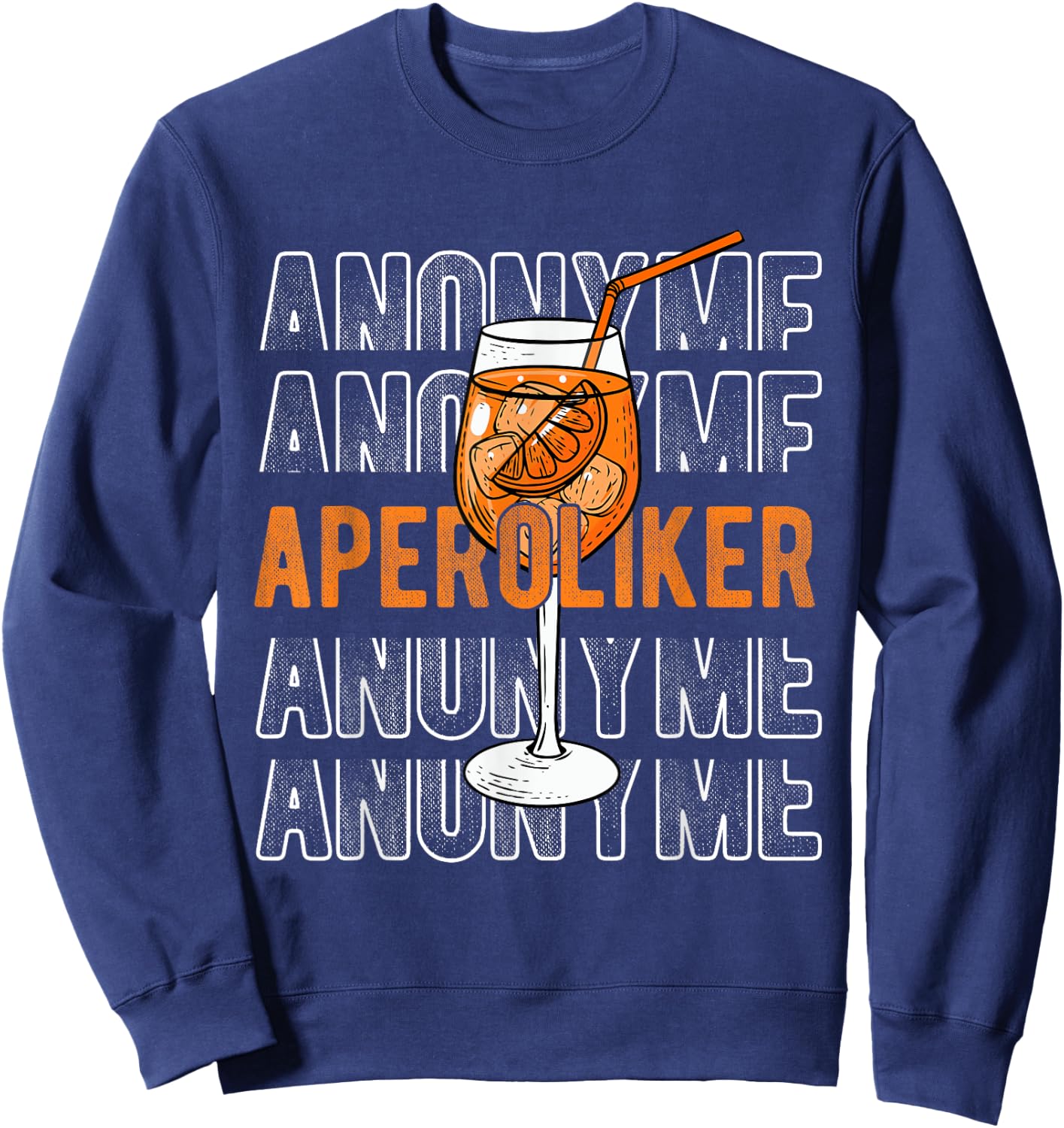 ANONYME APEROLIKER Cocktail Aperitif SPRITZ Sweatshirt - Sweatshirt | Navy
