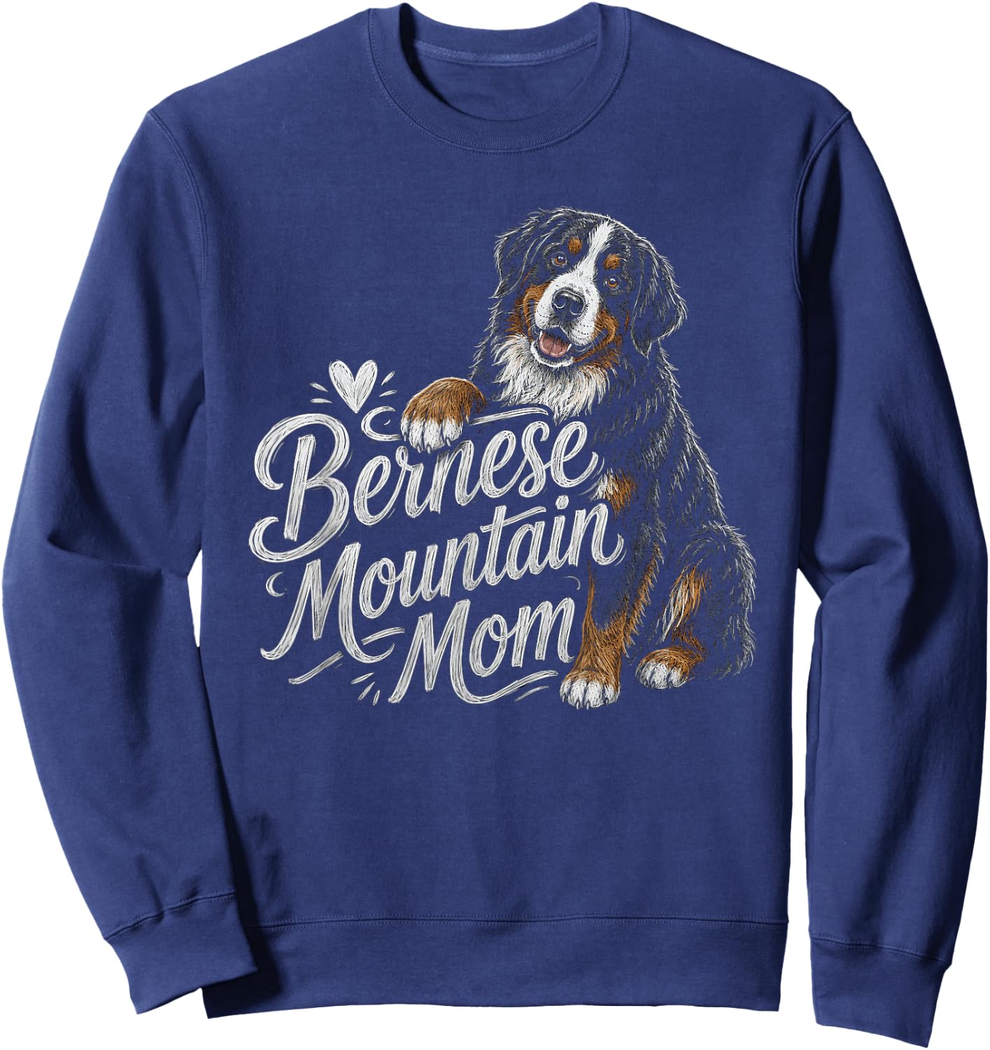 Bernese Mountain Mom Dog Artwork Design Sweatshirt - Sweatshirt | Navy