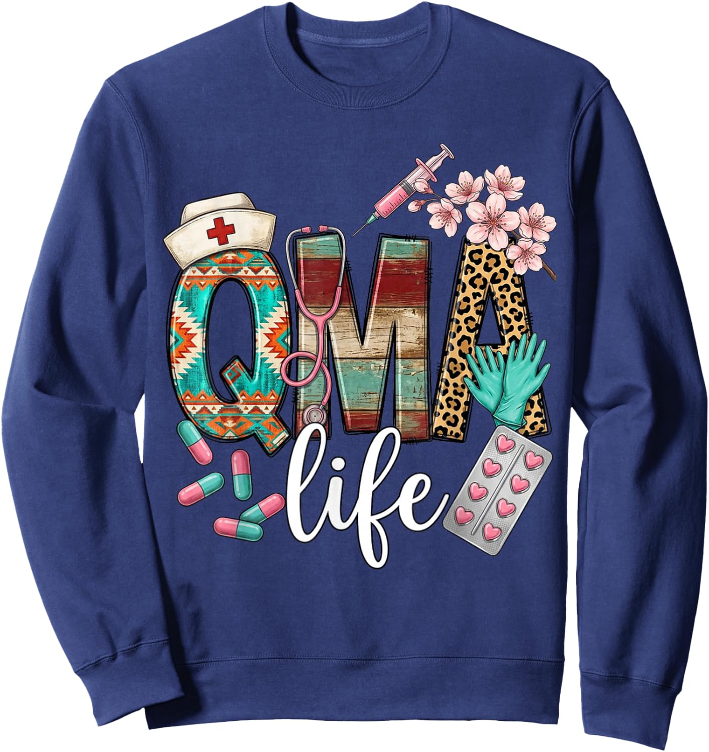 Qma Life Leopard Funny Qualified Medication Aide Nurse Sweatshirt - Sweatshirt | Navy