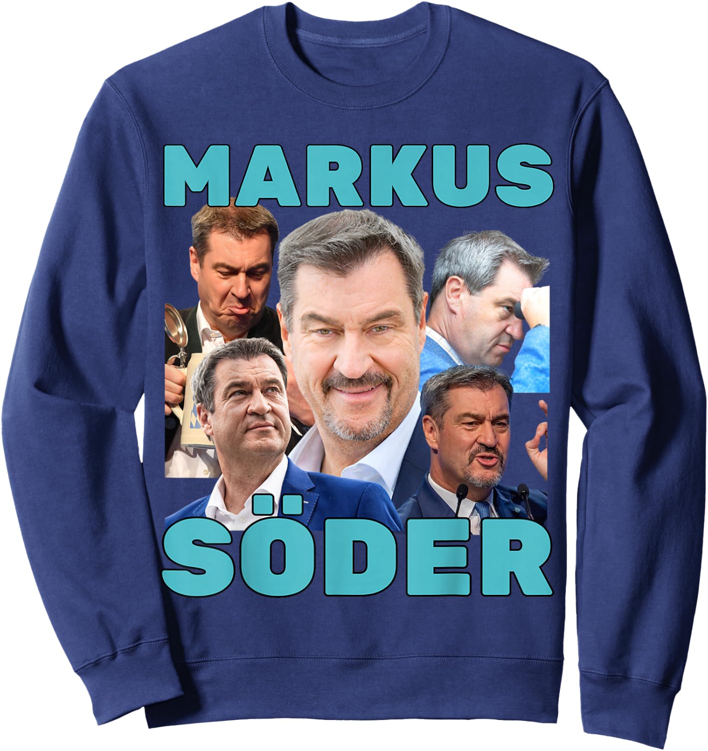 Markus Söder Fan Merch Blue , black Sweatshirt - Sweatshirt | Navy