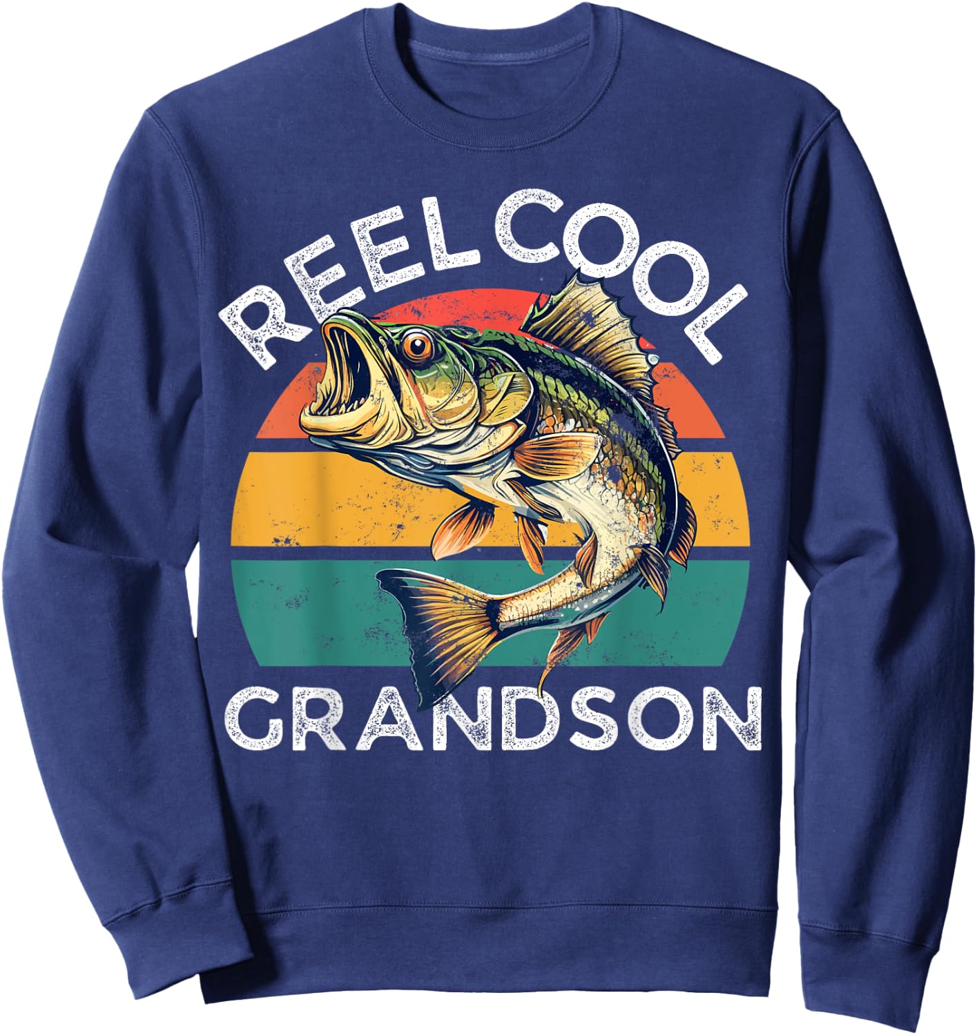 Fishing Reel Cool Grandson Fathers Day Funny Bass Son Sweatshirt - Sweatshirt | Navy