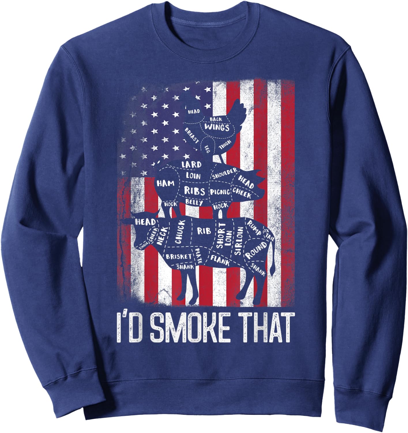 BBQ USA Flag I'd smoke that Beef Pork Chicken Butcher Funny Women Men Sweatshirt - Sweatshirt | Navy