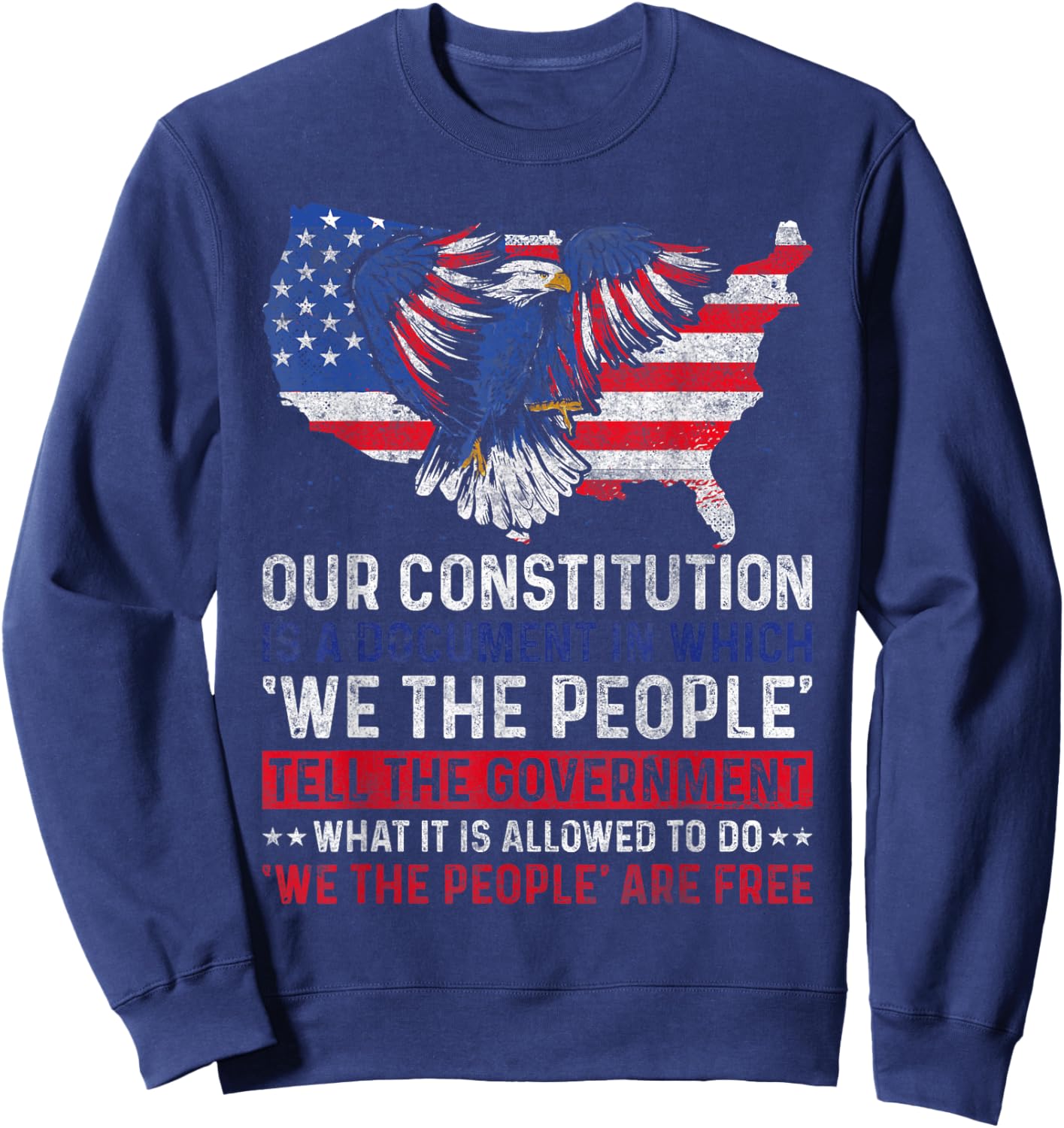 We The People Tell - US Constitution Patriotic American Women Men Sweatshirt - Sweatshirt | Navy