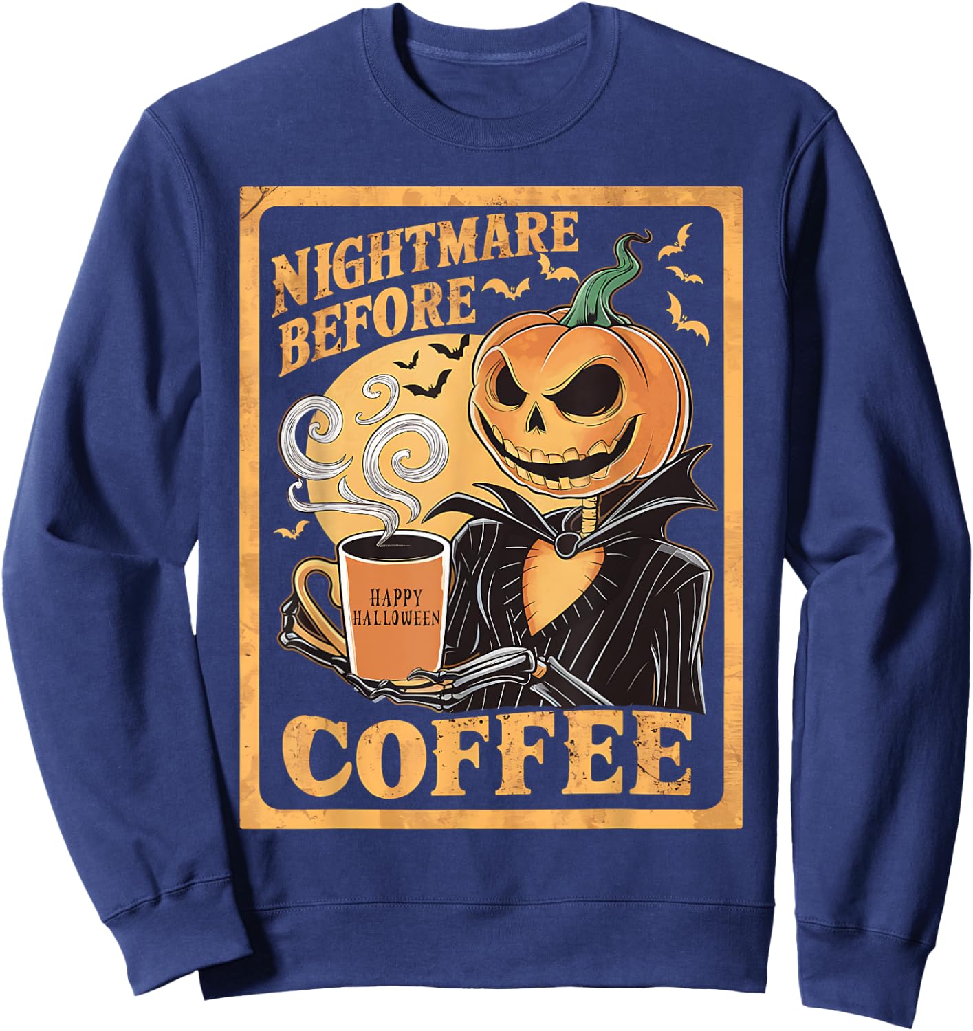 Nightmare Before Coffee Christmas Skeleton Funny Halloween Sweatshirt - Sweatshirt | Navy