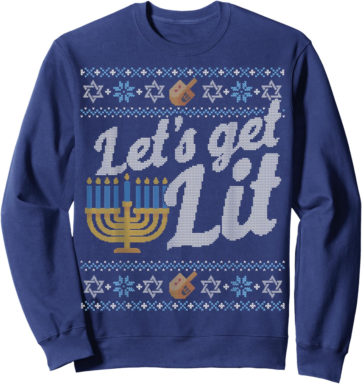 Funny Ugly Hanukkah Sweater Shirt Let's Get Lit drinking Sweatshirt - Sweatshirt | Navy
