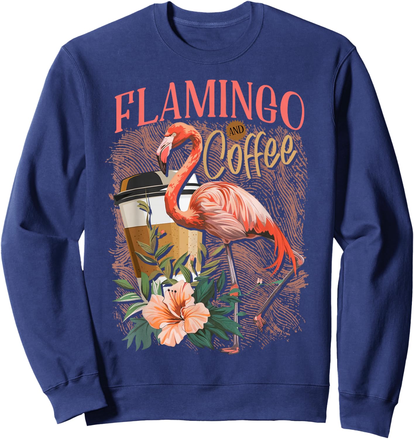 Flamingo Shirt Cute Floral Flamingo And Coffee Lover Sweatshirt - Sweatshirt | Navy