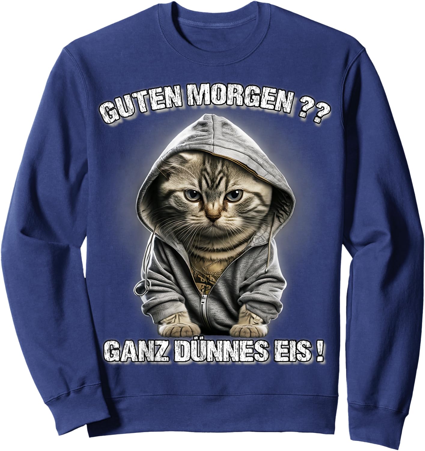 Guten Morgen? Ganz Dünnes Eis! Funny Cats Coffee , black Sweatshirt - Sweatshirt | Navy