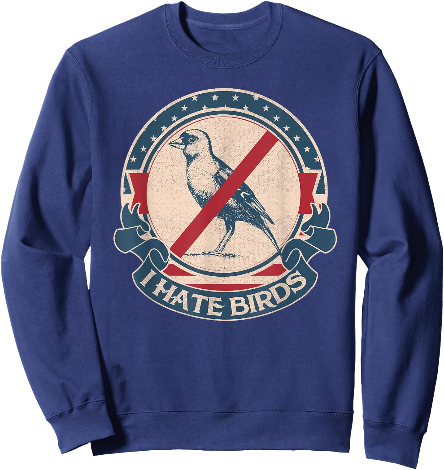 I hate birds vintage Sweatshirt - Sweatshirt | Navy