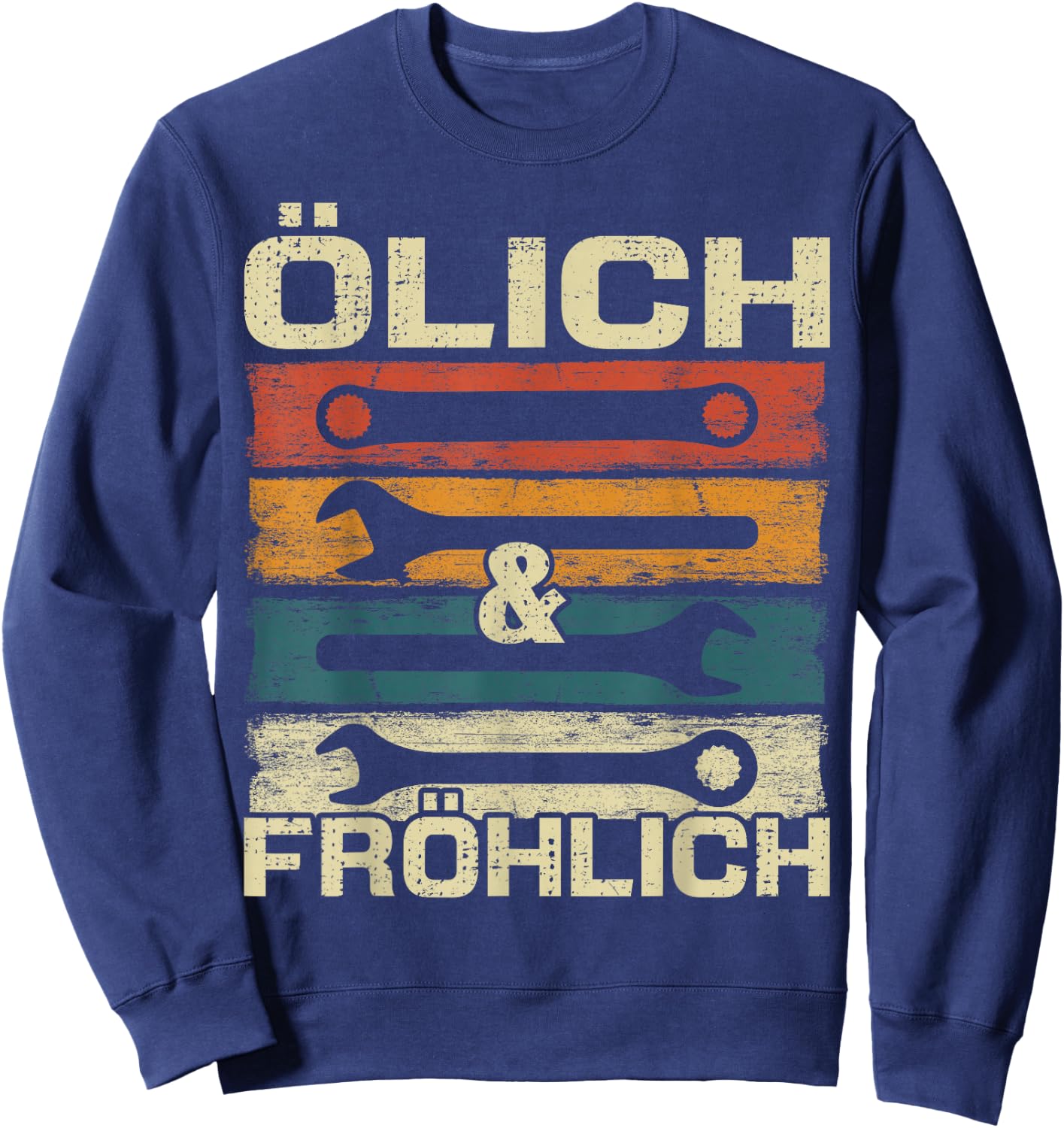 Lustige Werkstatt Geschenke Kfz Mechaniker Ölich aber fröhlich , Herren, Damen, Schwarz, Multicolored, S, EU 38/39, Kurzarm, Retro-Design, Mischgewebe Sweatshirt - Sweatshirt | Navy