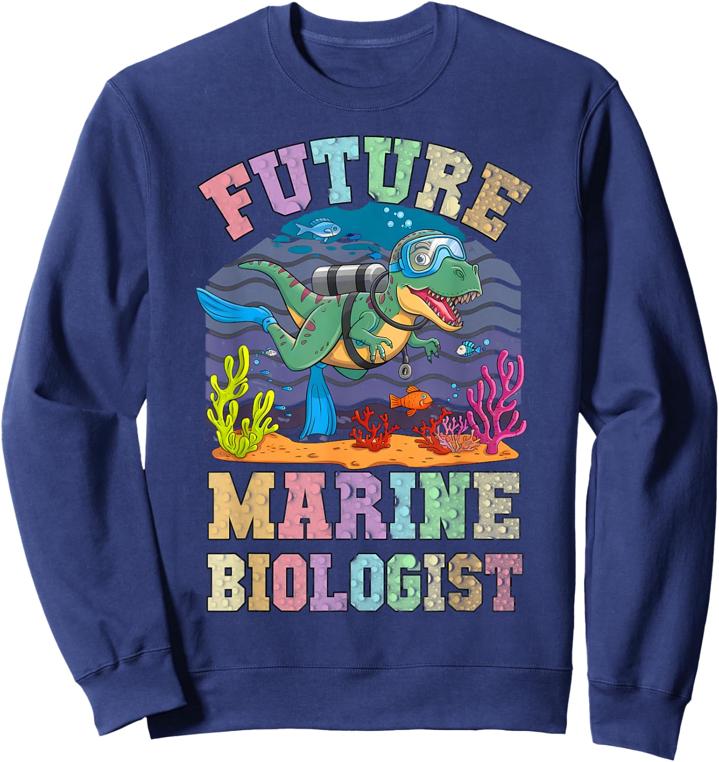 Funny FUTURE MARINE BIOLOGIST Dino Ocean Turtle Scuba Team Sweatshirt - Sweatshirt | Navy