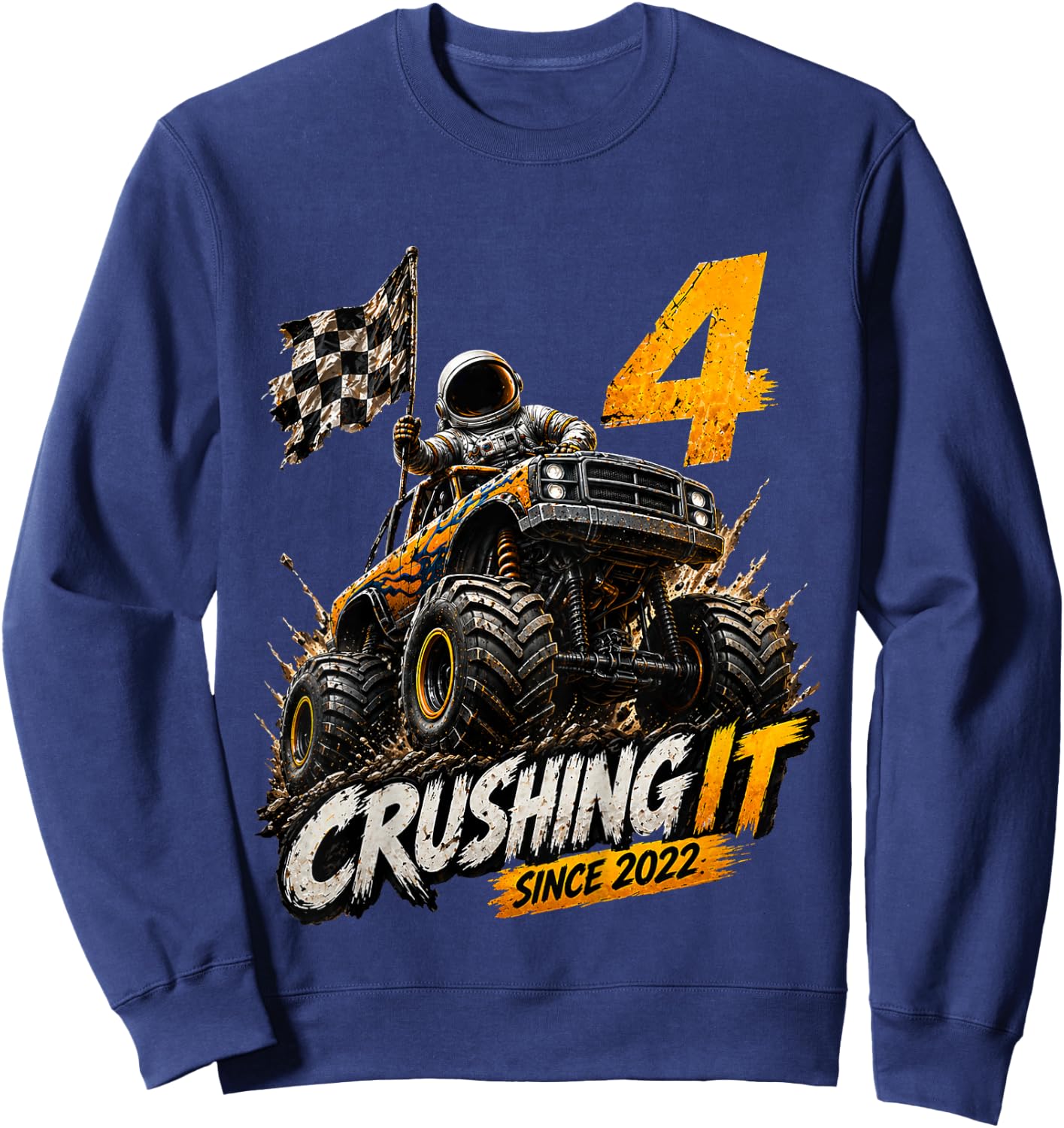 Kids 4th Birthday Monster Truck Astronaut 4 Year Old Boys Kids Sweatshirt - Sweatshirt | Navy