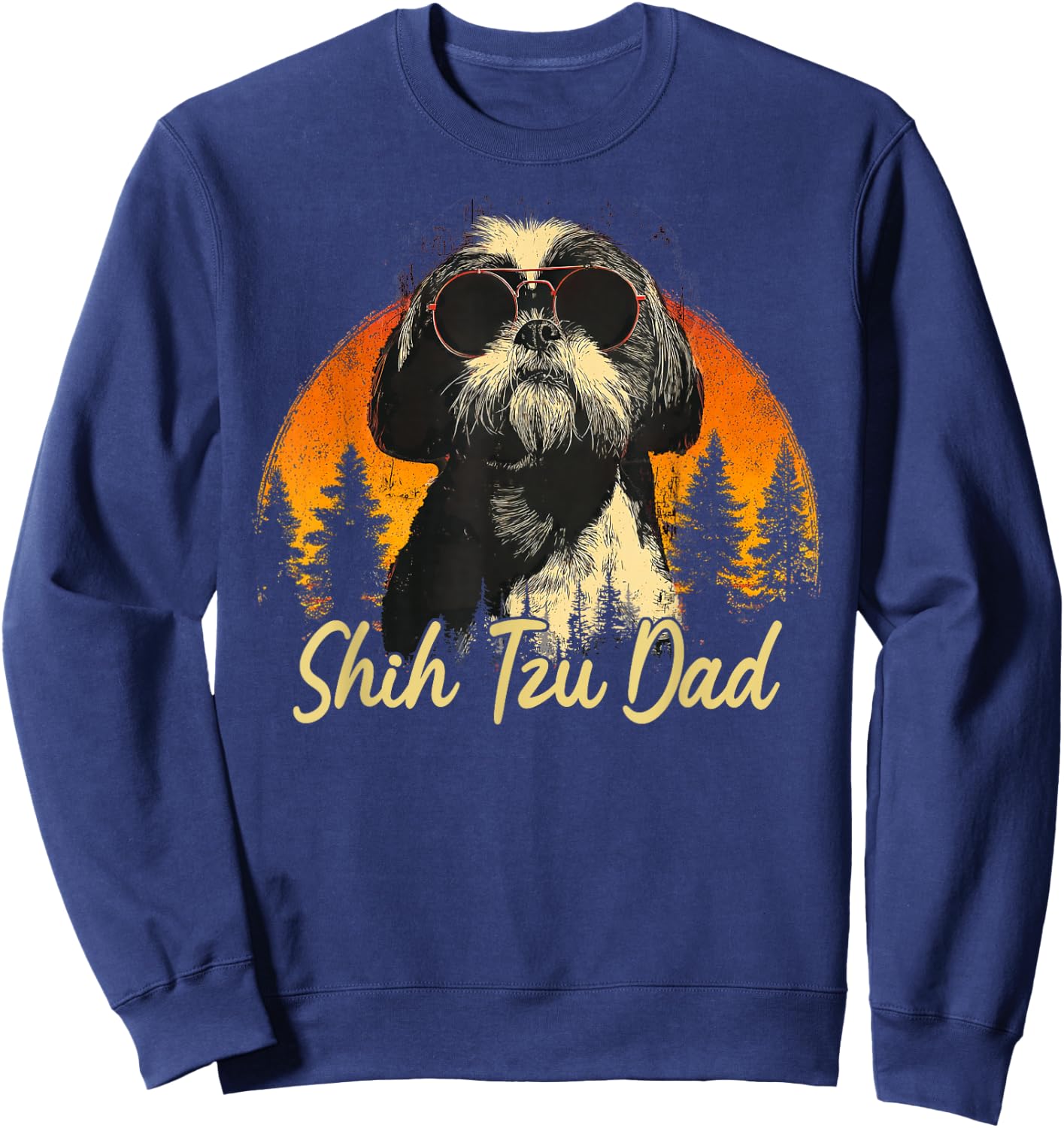 Best Shih Tzu Dad Vintage Fathers Day Dog Lover Men Women Sweatshirt - Sweatshirt | Navy