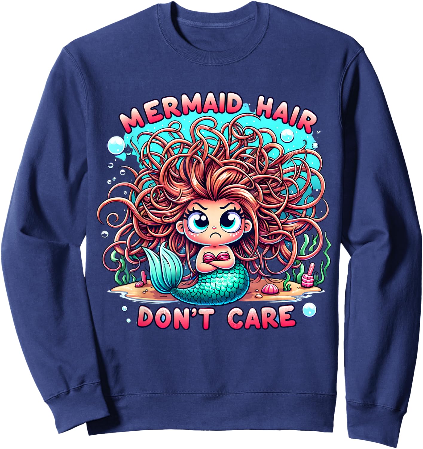 Mermaid Hair Don't Care Core Clothes Cute Women Girls Teens Sweatshirt - Sweatshirt | Navy