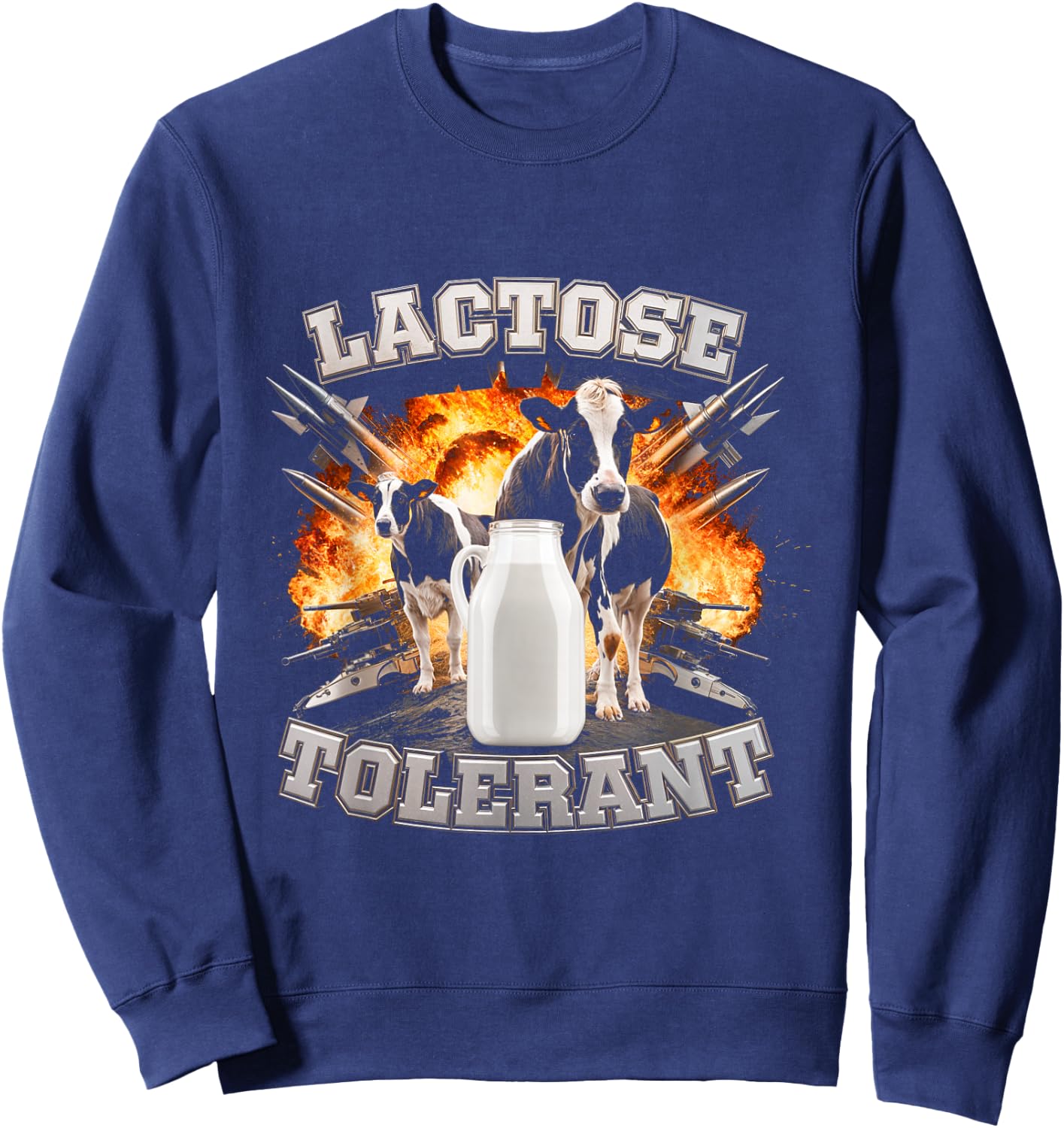 Lactose Tolerant Cows Milk Dairy Humor Milk Lovers Sweatshirt - Sweatshirt | Navy