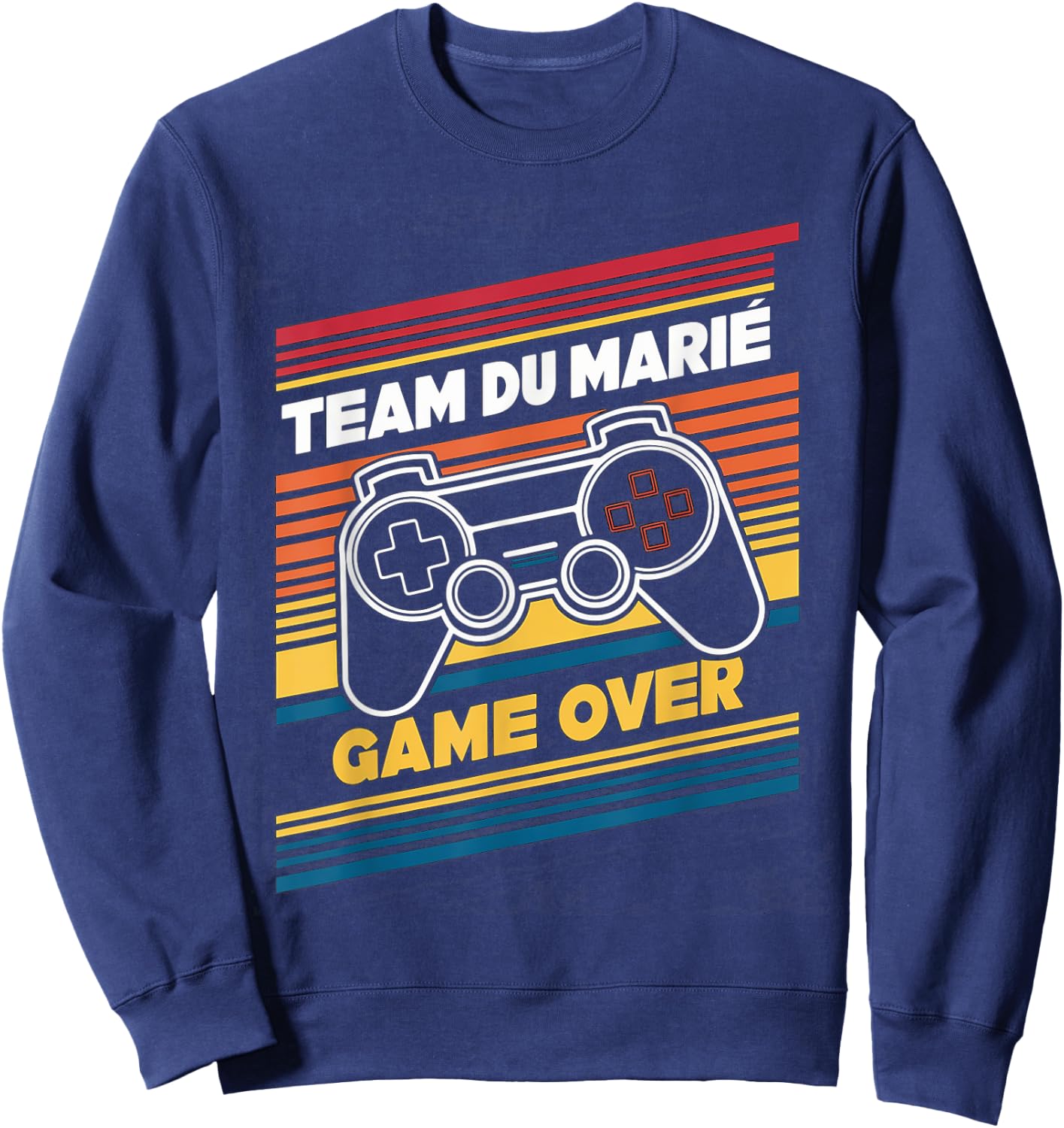 Team Of The Groom Game Over Husband Geek Humour , Black, S Sweatshirt - Sweatshirt | Navy