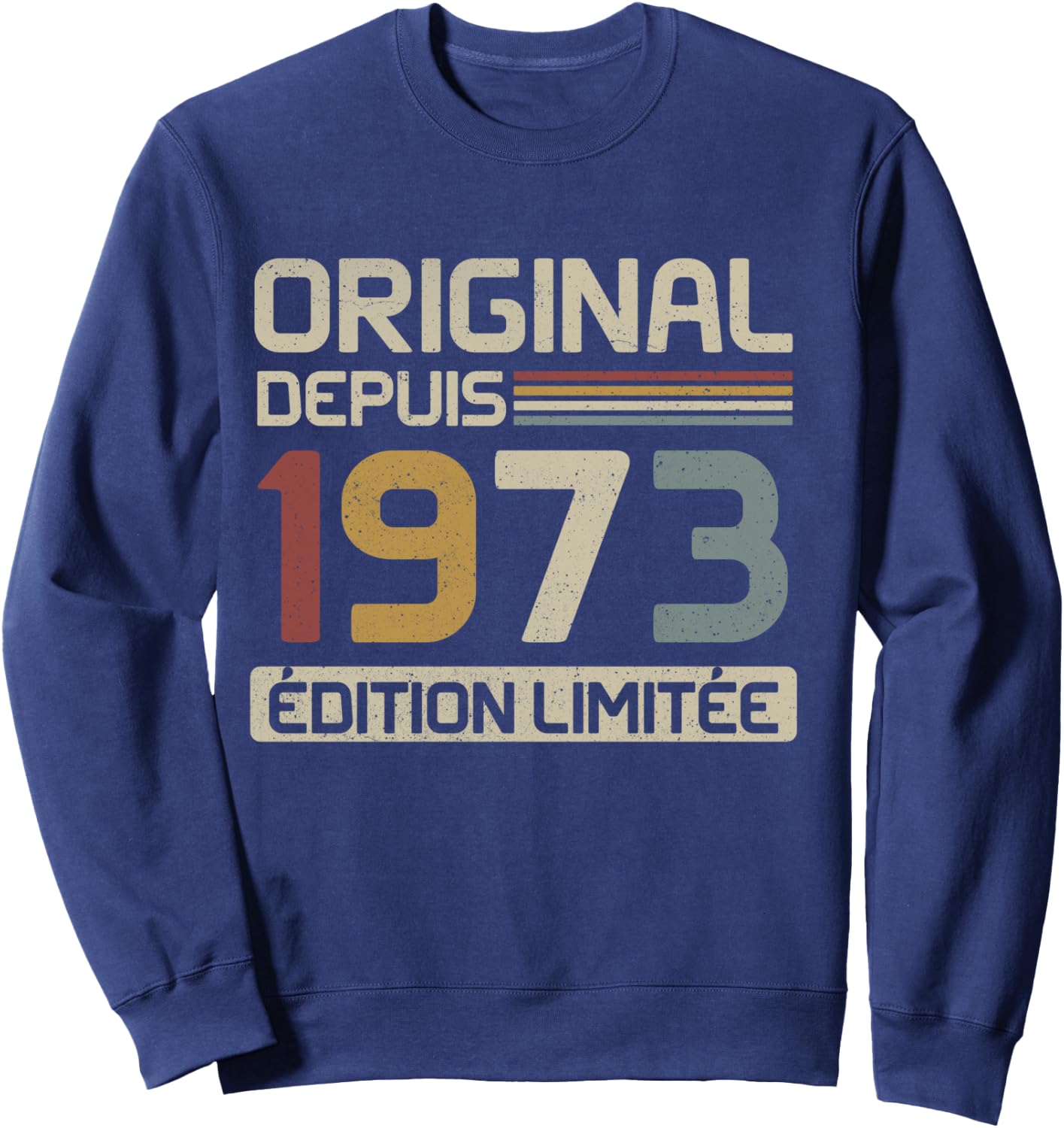 Original 1973 Birthday Gift 52 Years Old anniv 52 years , Black, S Sweatshirt - Sweatshirt | Navy