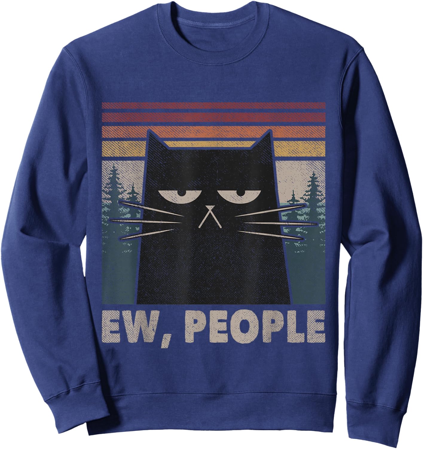 Ew People Black Cat Funny Anti Social Introvert Sweatshirt - Sweatshirt | Navy