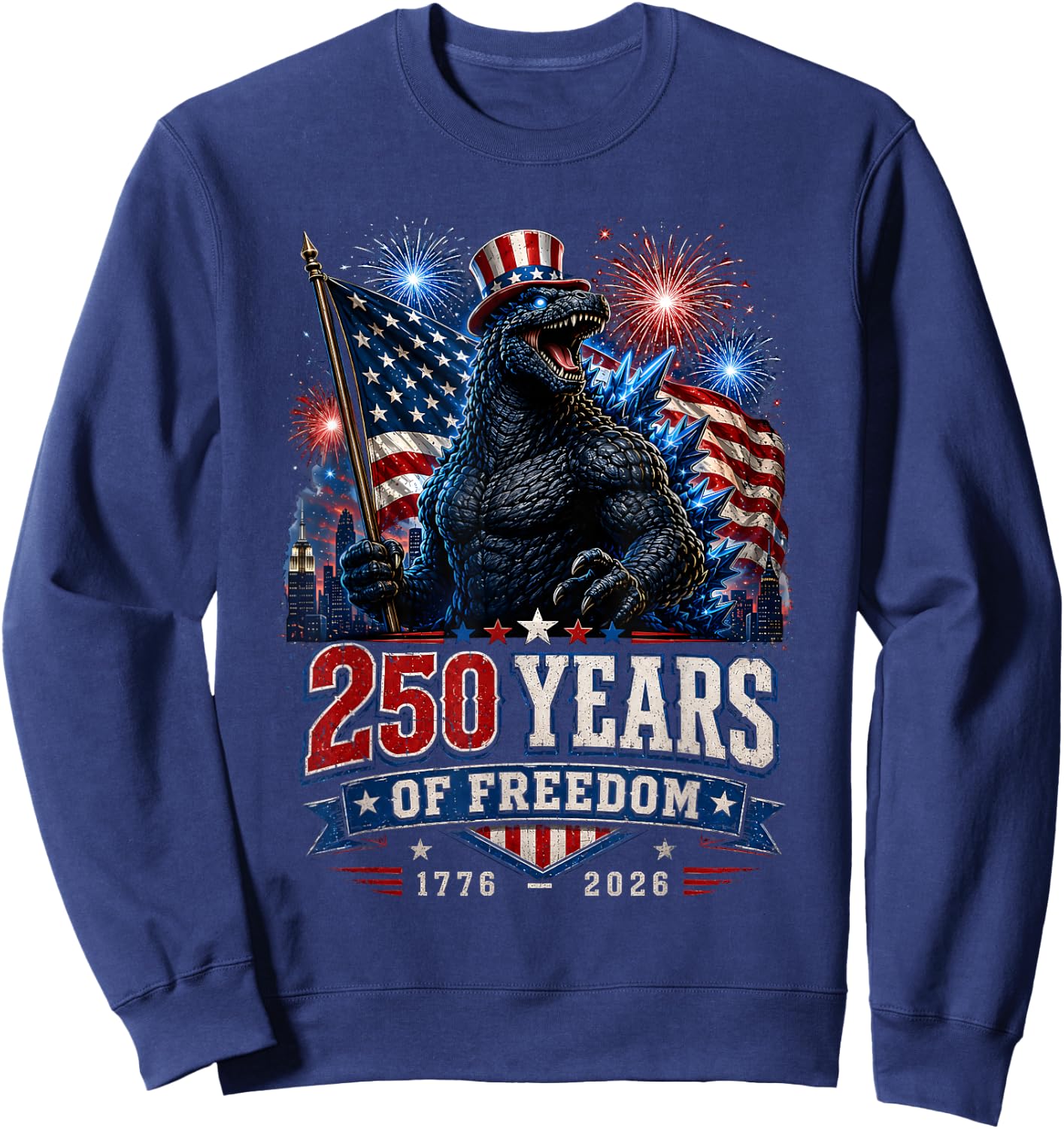 Kaiju Monster Japanese 250 Years 1776 2026 4th of July Sweatshirt - Sweatshirt | Navy