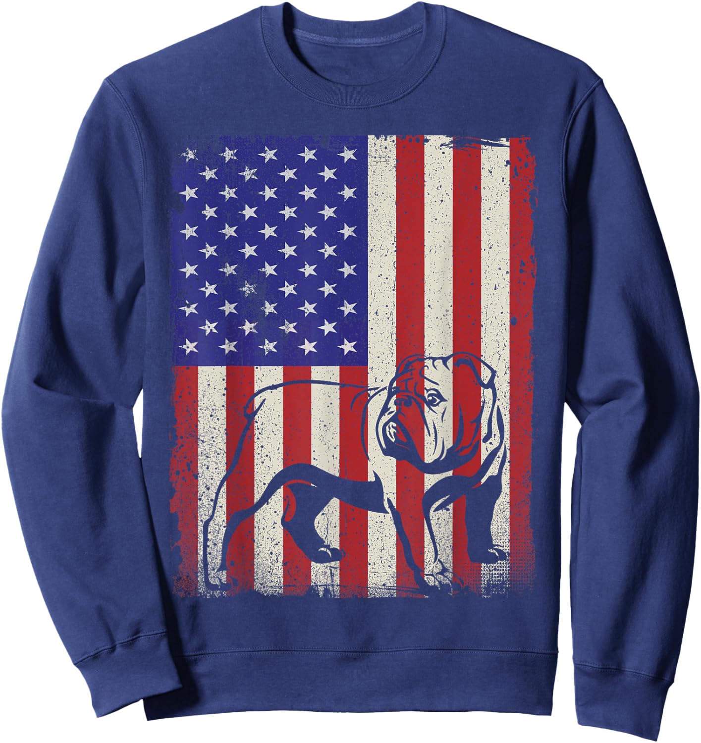 American Flag Best English Bulldog Dad Ever Dog Dad Women Kids Men Sweatshirt - Sweatshirt | Navy