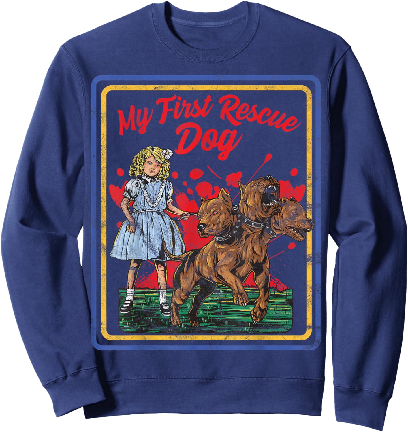 Vintage Child Game Horror Dark Humour My First Rescue Dog , black Sweatshirt - Sweatshirt | Navy