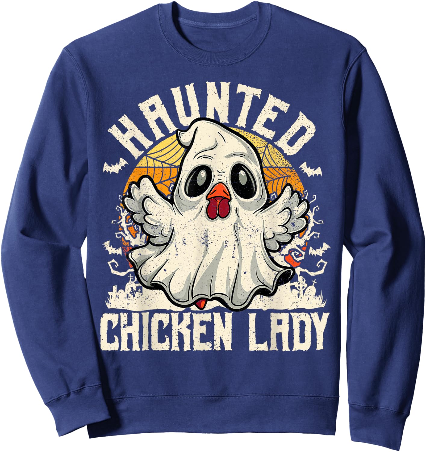 Haunted Chicken Lady Halloween Chicken Women Sweatshirt - Sweatshirt | Navy