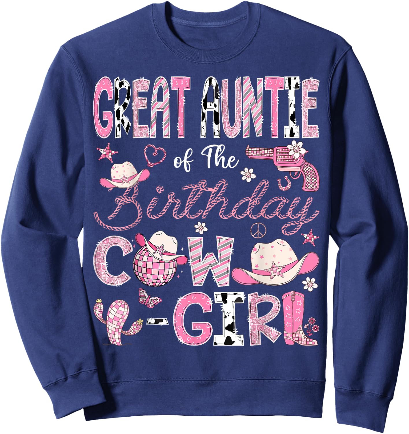 Great Auntie Of The Birthday CowGirl 1St Bday Rodeo Auntie Sweatshirt - Sweatshirt | Navy