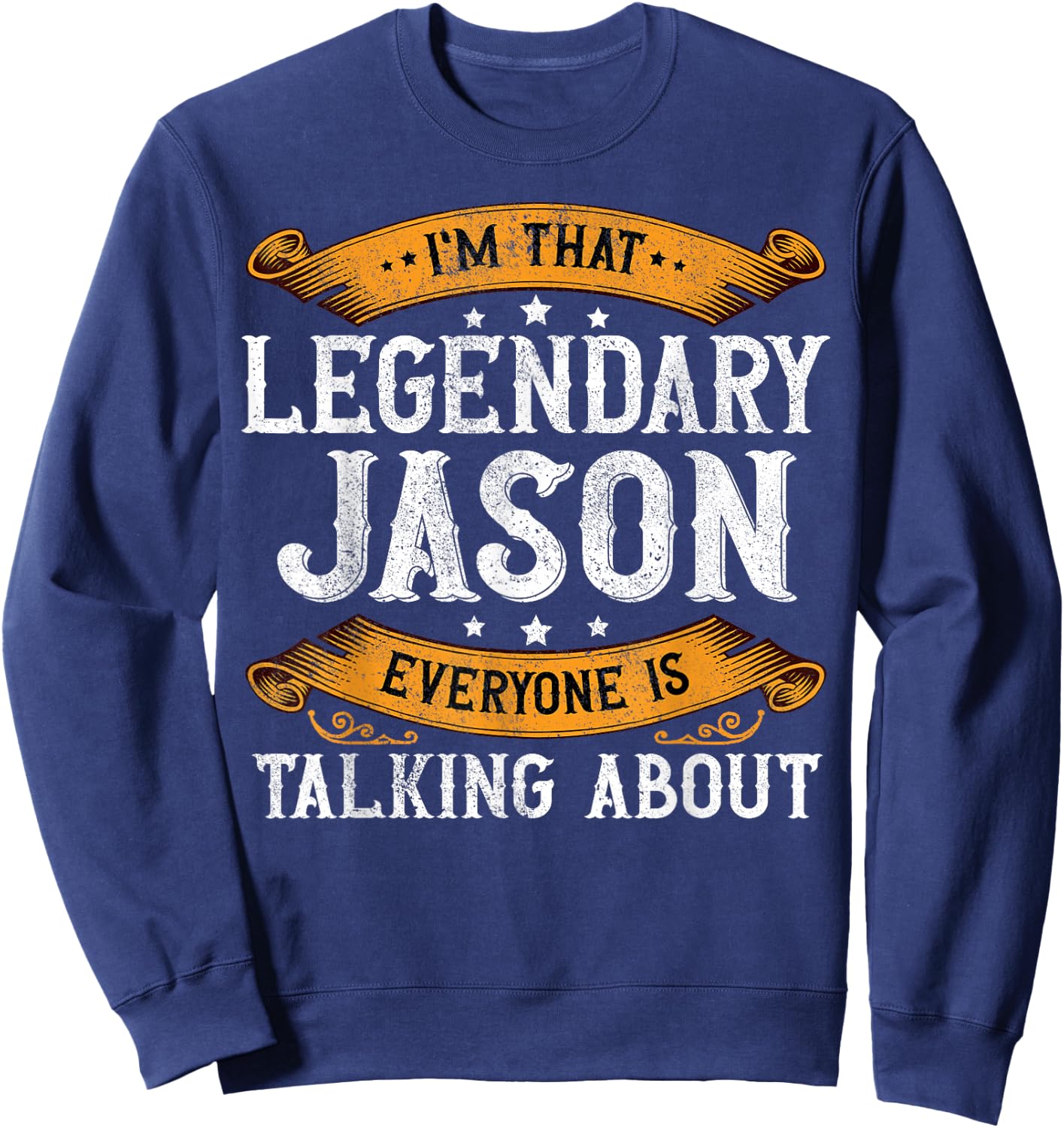 Jason Personal Name Funny Jason First Name Sweatshirt - Sweatshirt | Navy