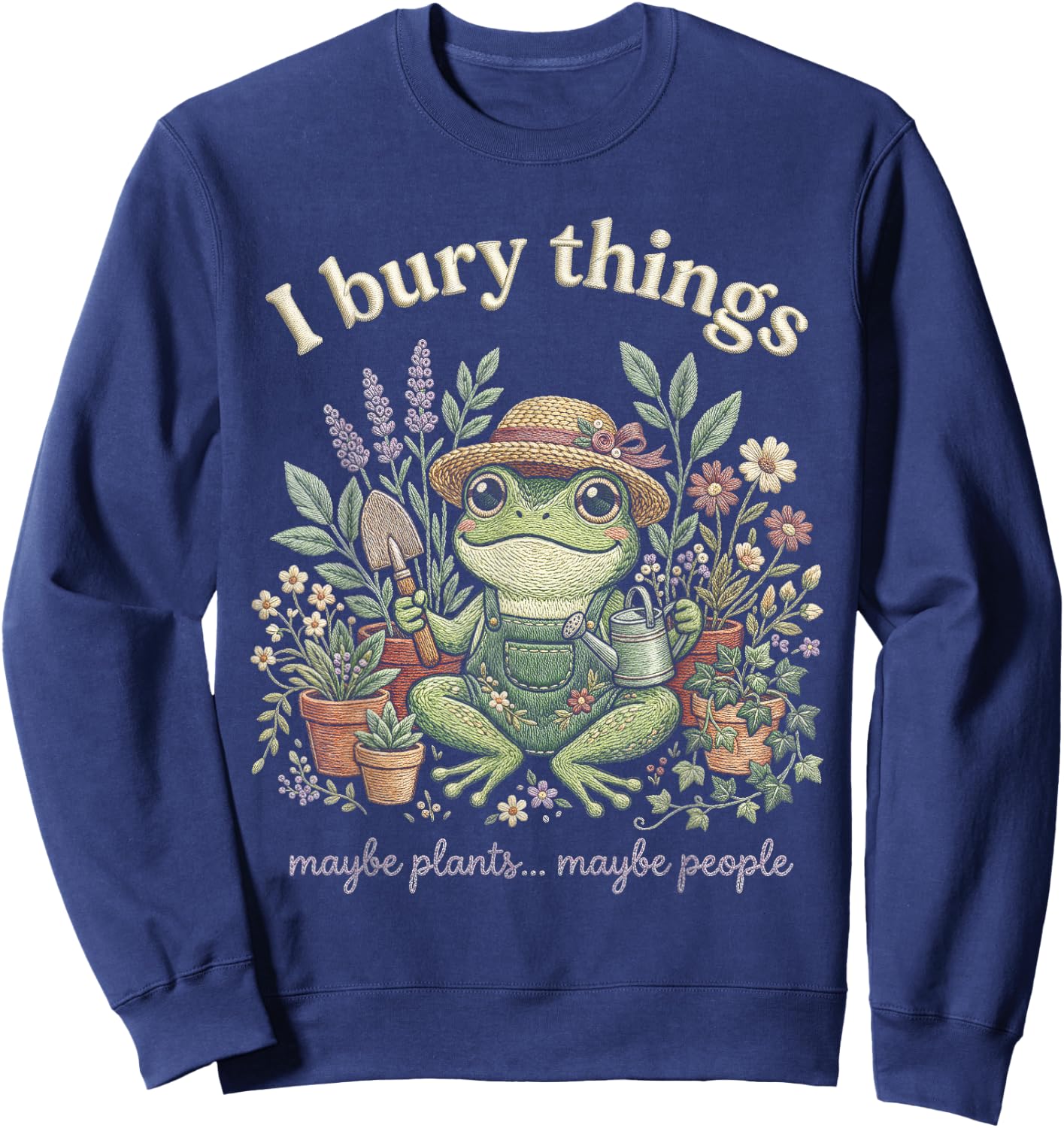 Jardinier Grenouille Botanique Sarcasme Sweatshirt - Sweatshirt | Navy