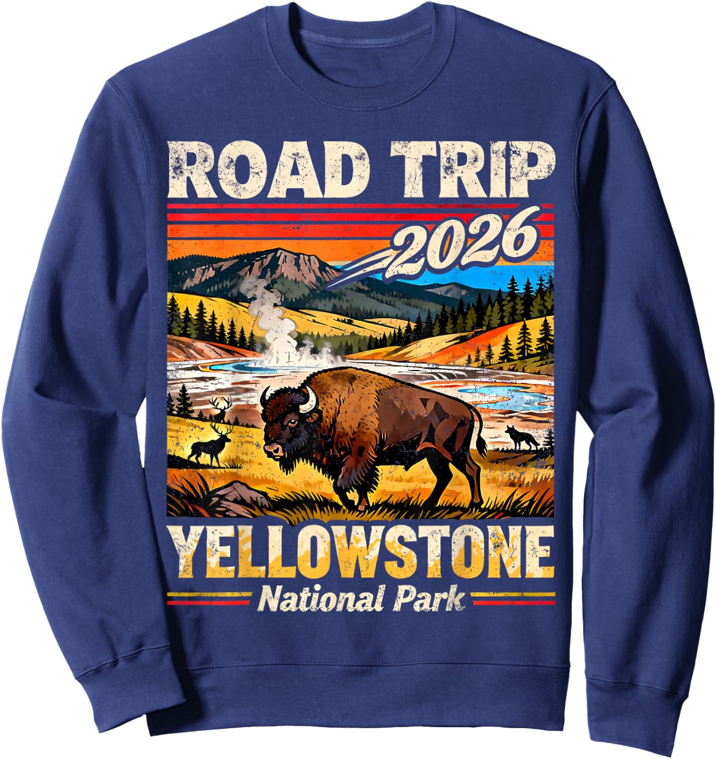 Retro Road Trip 2026 Yellowstone National Park Vacation Sweatshirt - Sweatshirt | Navy